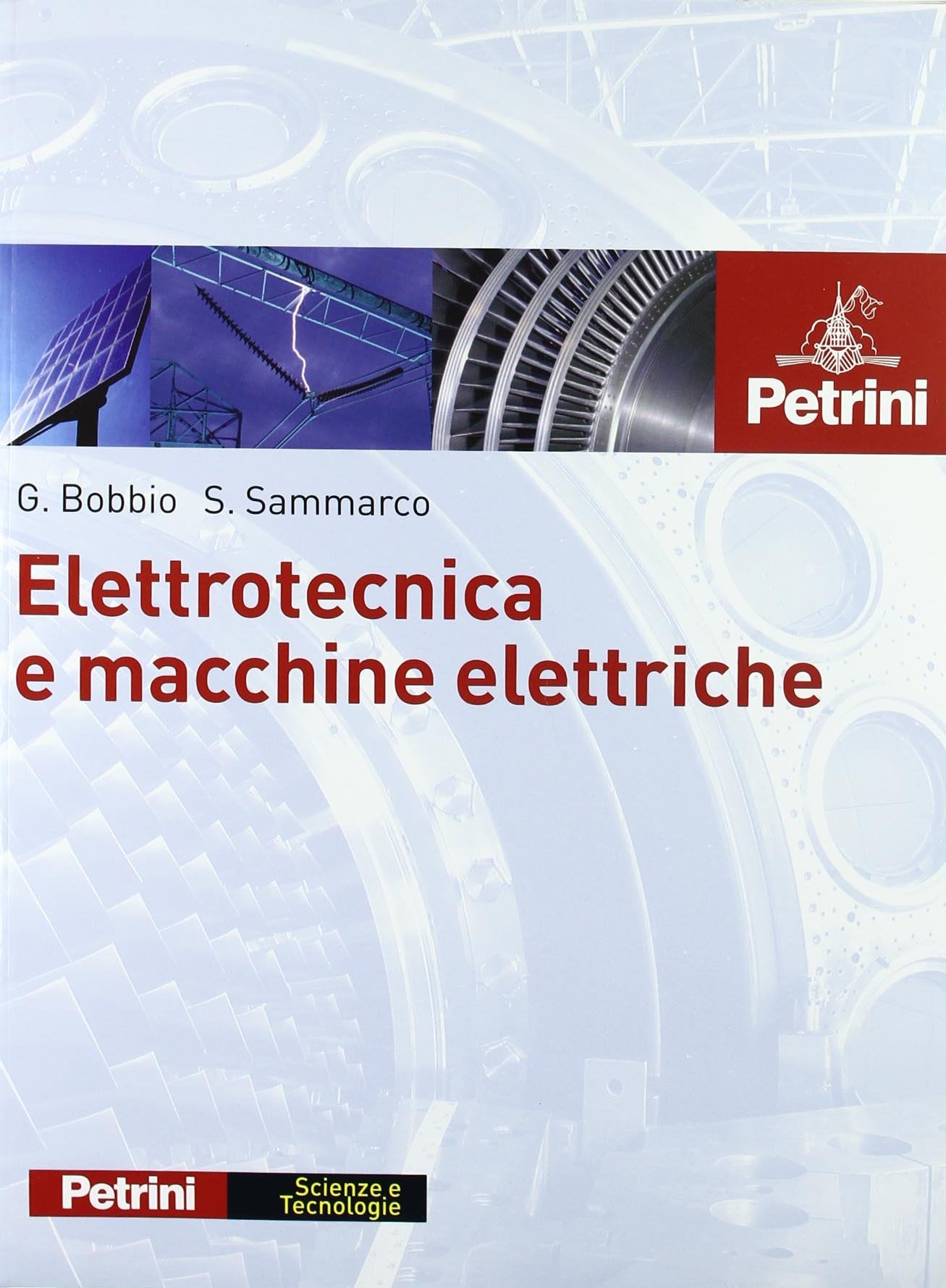 Elettrotecnica e macchine elettriche. Per le Scuole superiori book