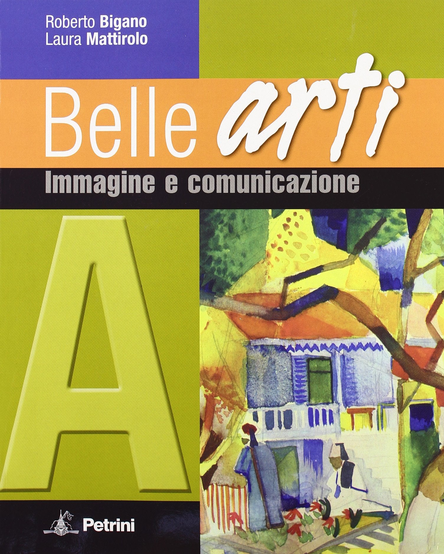 Belle arti. Per la Scuola media. Con espansione online. Immagine e comunicazione (Vol. 1) book