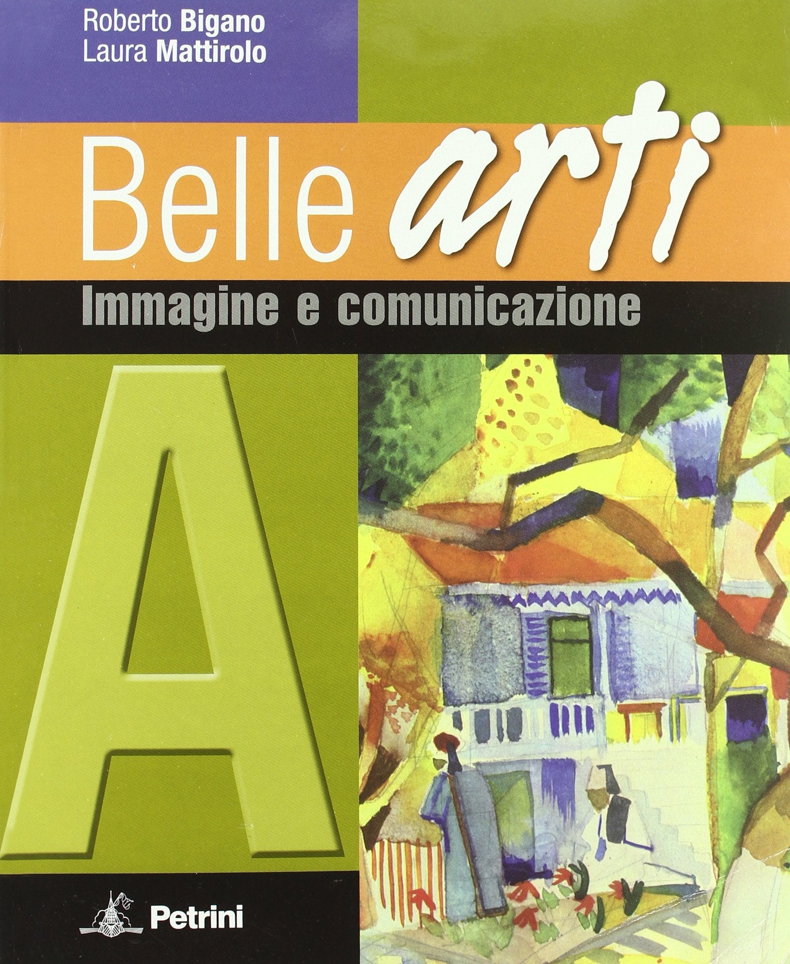 Belle arti. Vol. A-B1-B2-B3. Per la Scuola media. Con espansione online Study Guides