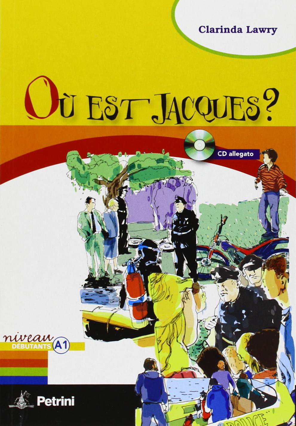 Où est Jacques. Per la Scuola secondaria di primo grado? Con CD Audio book