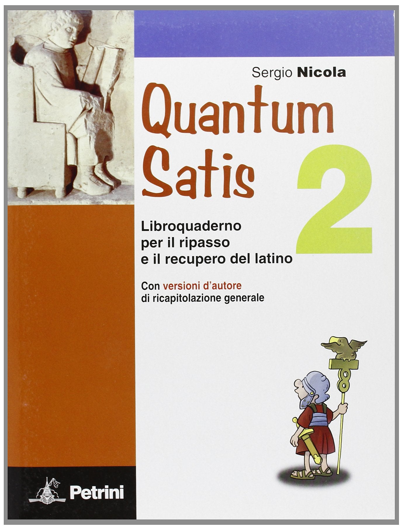Quantum satis. Con soluzioni. Per le Scuole superiori (Vol. 2) book