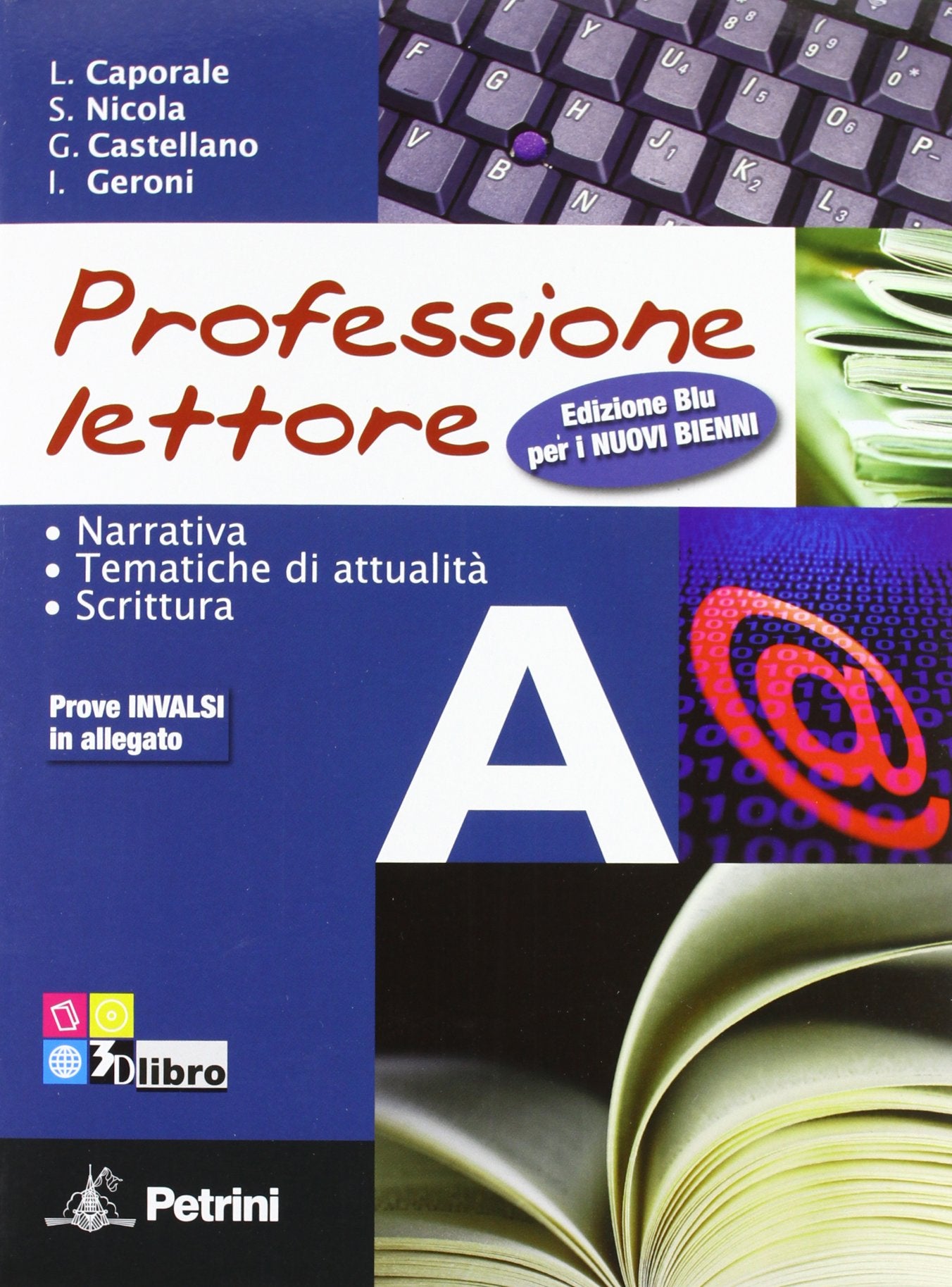 Professione Lettore per le Scuole Superiori con Espansione Online book
