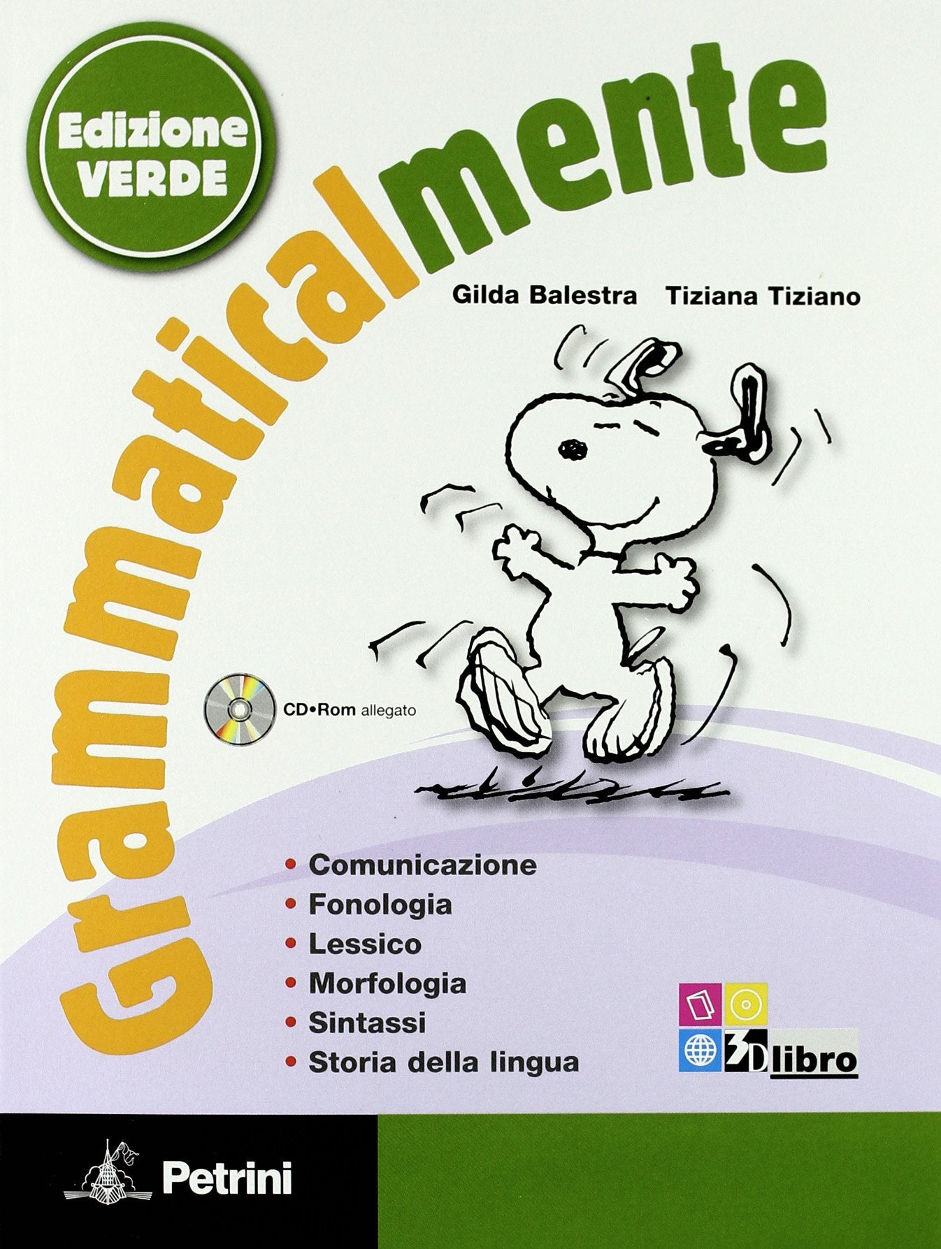 Grammaticalmente. Con prove INVALSI. Ediz. verde. Per la Scuola media. Con CD-ROM. Con espansione online Study Guides