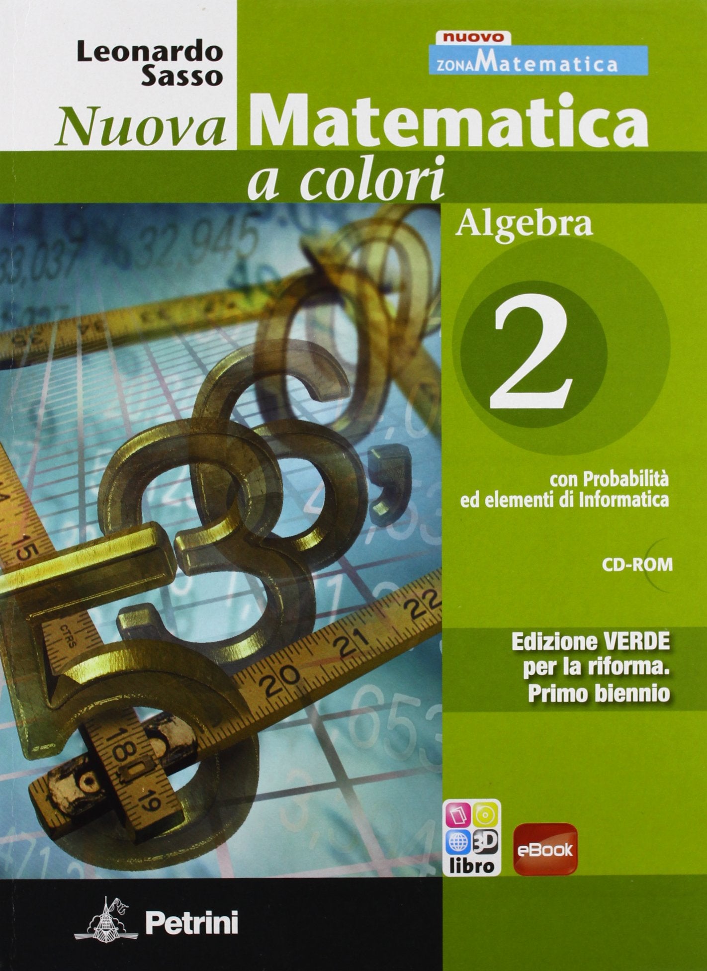 Nuova matematica a colori. Algebra. Con quaderno di recupero. Ediz. verde. Per le Scuole superiori. Con CD-ROM. Con espansione online (Vol. 2) Study Guides