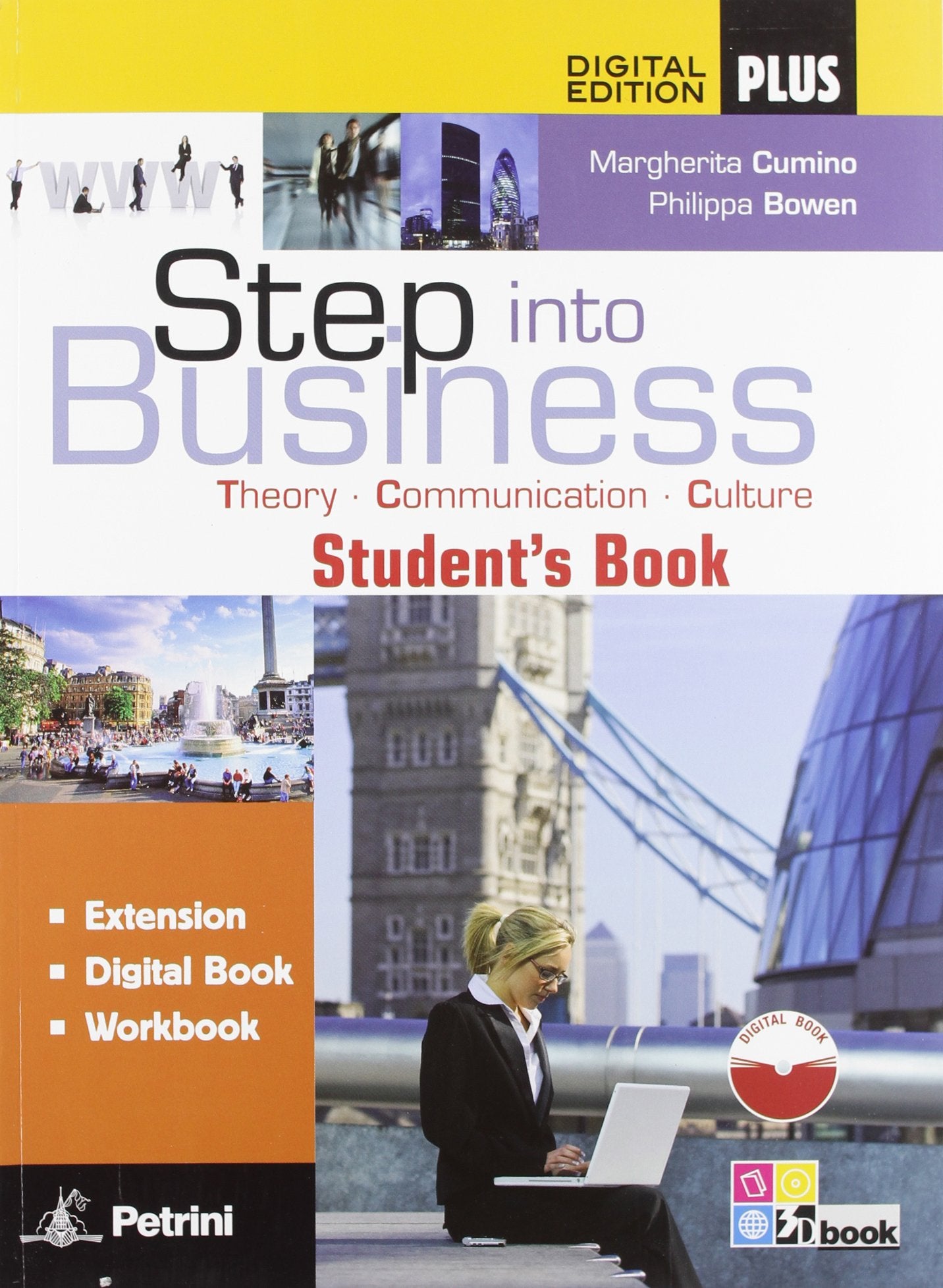 Step into business. Per le Scuole superiori. Con CD-ROM. Con e-book. Con espansione online book