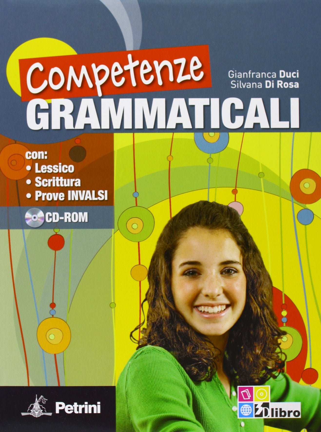 Competenze grammaticali. Per le Scuole superiori. Con CD-ROM. Con espansione online book