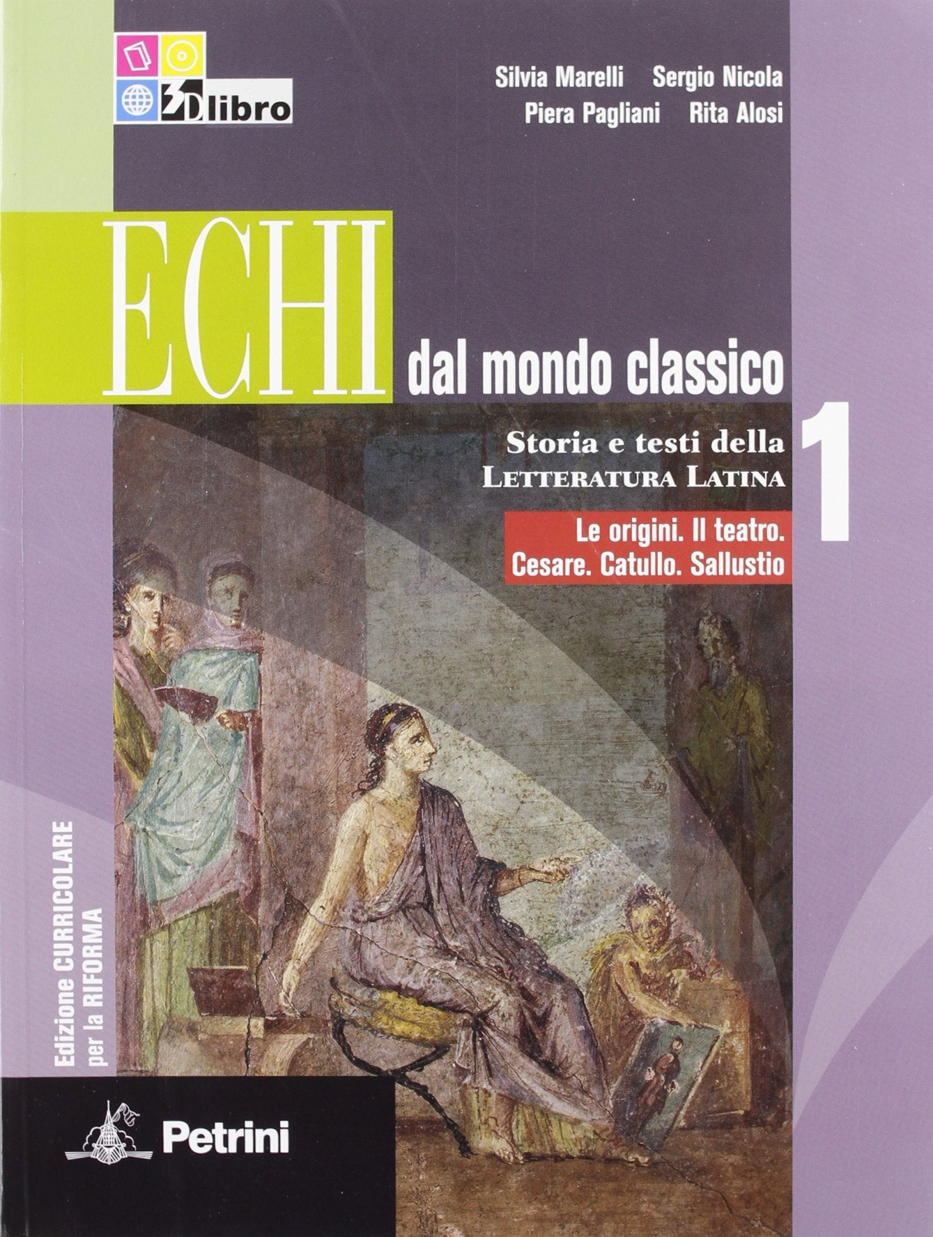 Echi dal mondo classico. Ediz. curricolare. Per le Scuole superiori. Con espansione online. Le origini-Il teatro-Cesare-Catullo-Sallustio (Vol. 1) Study Guides