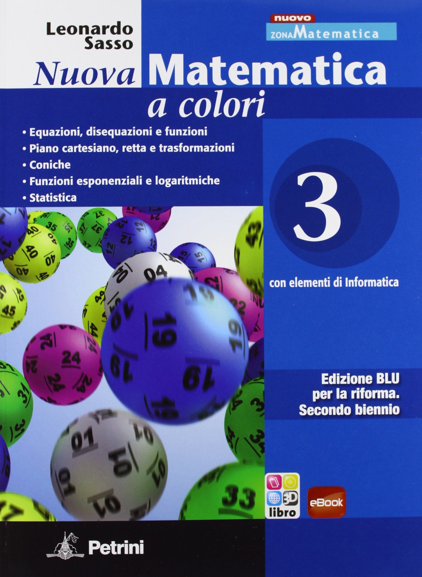 Nuova Matematica a colori. Edizione Blu. Volume 3 + eBook scaricabile book