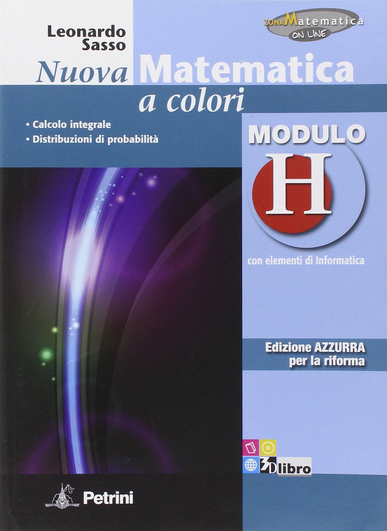 Nuova matematica a colori. Modulo H. Ediz. azzurra. Per le Scuole superiori. Con espansione online Professional & Reference Books