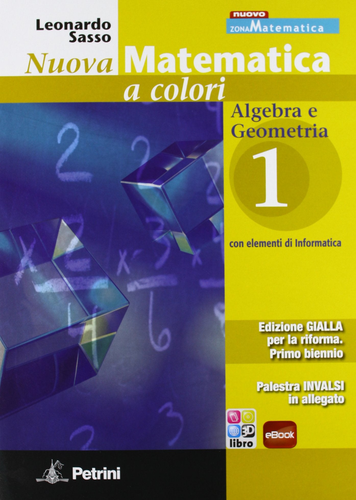 Nuova matematica a colori. Ediz. gialla. Per le Scuole superiori. Con CD-ROM. Con espansione online. Algebra-Geometria-Palestra INVALSI (Vol. 1) Study Guides