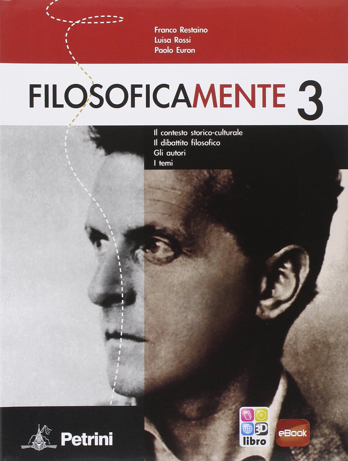 Filosoficamente. Il contesto storico-culturale. Il dibattito filosofico. Gli autori. I temi. Per le Scuole superiori (Vol. 3) Study Guides