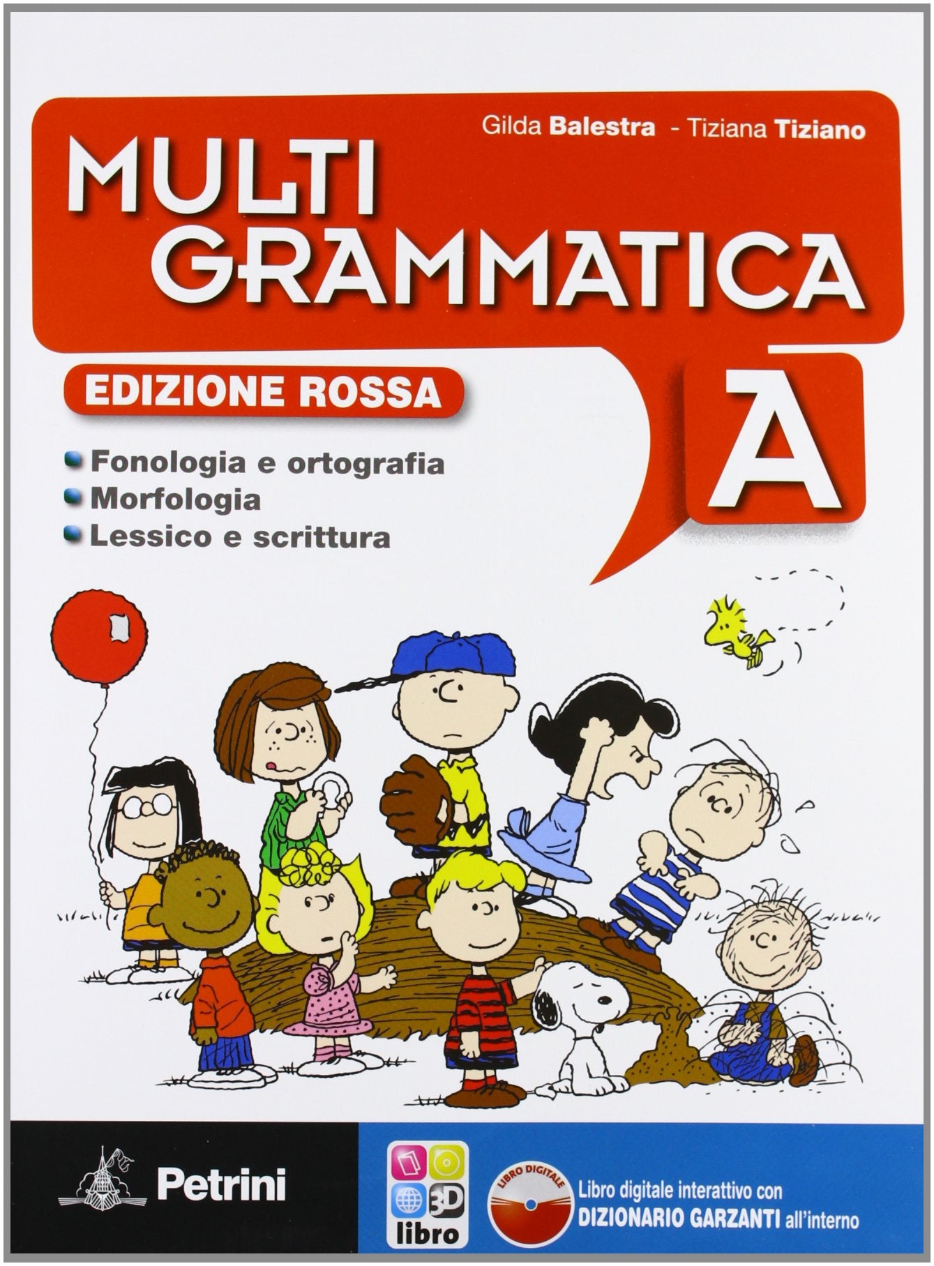 Multigrammatica. Vol. A-B. Con Palestra INVALSI. Ediz. rossa. Per la Scuola media. Con e-book. Con espansione online book