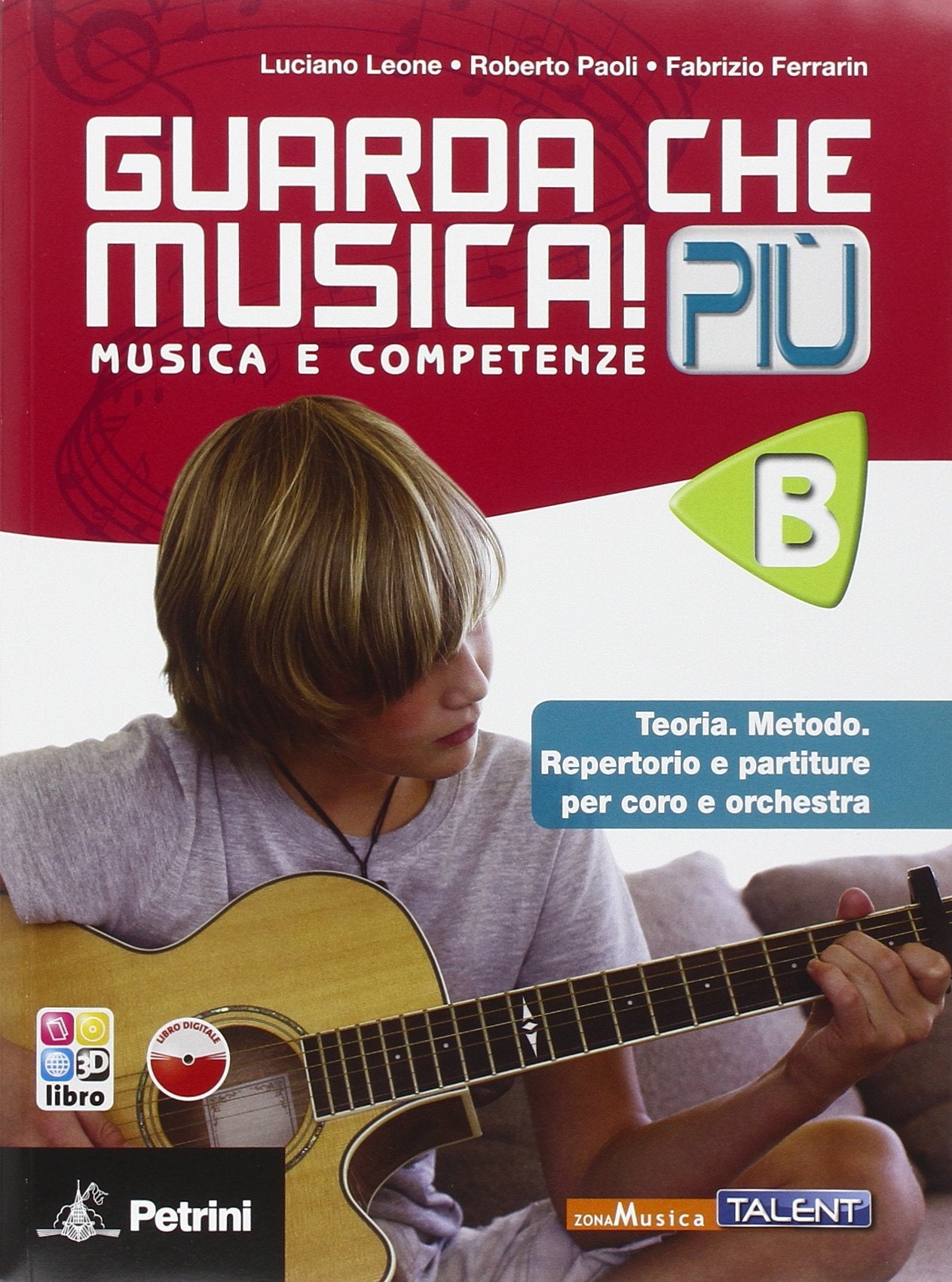 Guarda che musica! Più. Vol. B. Per la Scuola media. Con e-book. Con espansione online Professional & Reference Books