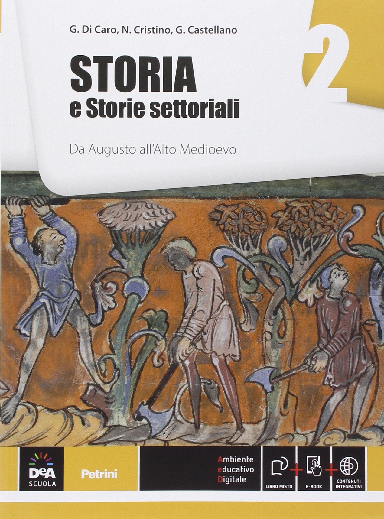 Storia e storie settoriali. Per le Scuole superiori. Con e-book. Con espansione online. Da Augusto all'alto Medioevo (Vol. 2) Study Guides