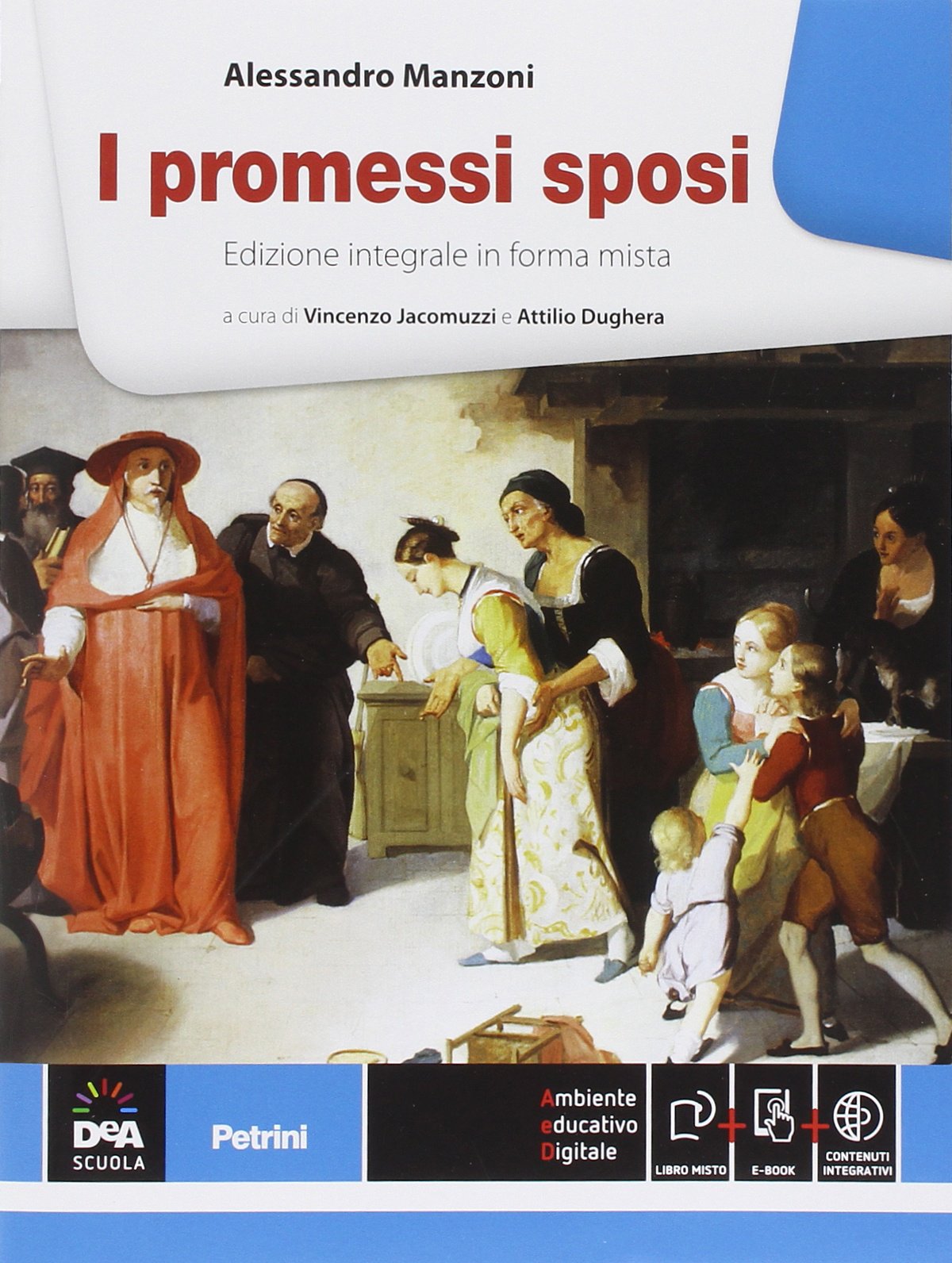I promessi sposi. Ediz. integrale. Con e-book. Con espansione online book