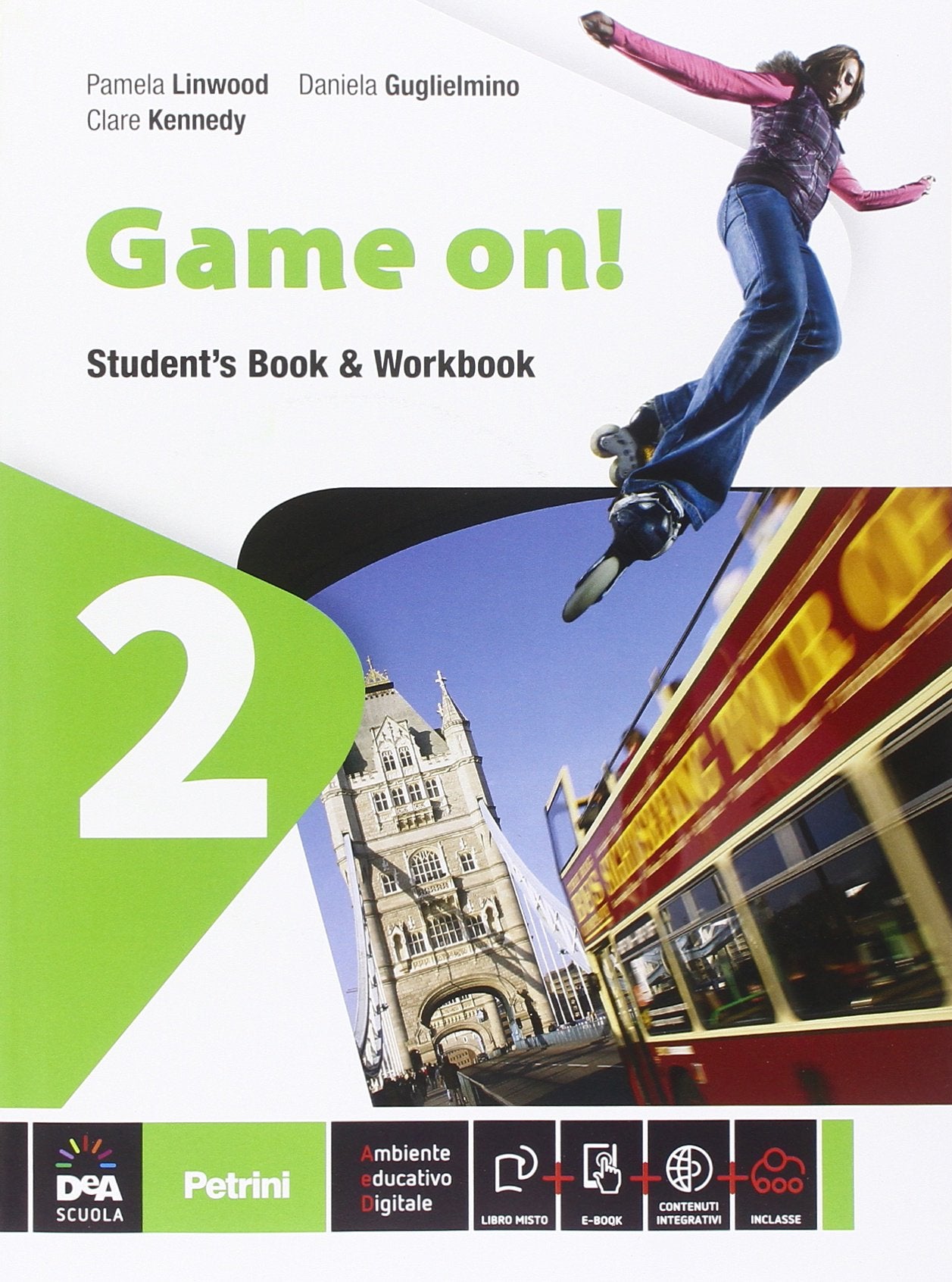 Game on! Student's book-Workbook. Per la Scuola media. Con e-book. Con espansione online (Vol. 2) book