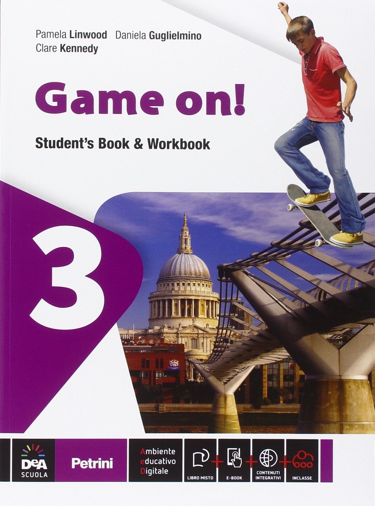 Game on! Student's book-Workbook. Per la Scuola media. Con e-book. Con espansione online (Vol. 3) book