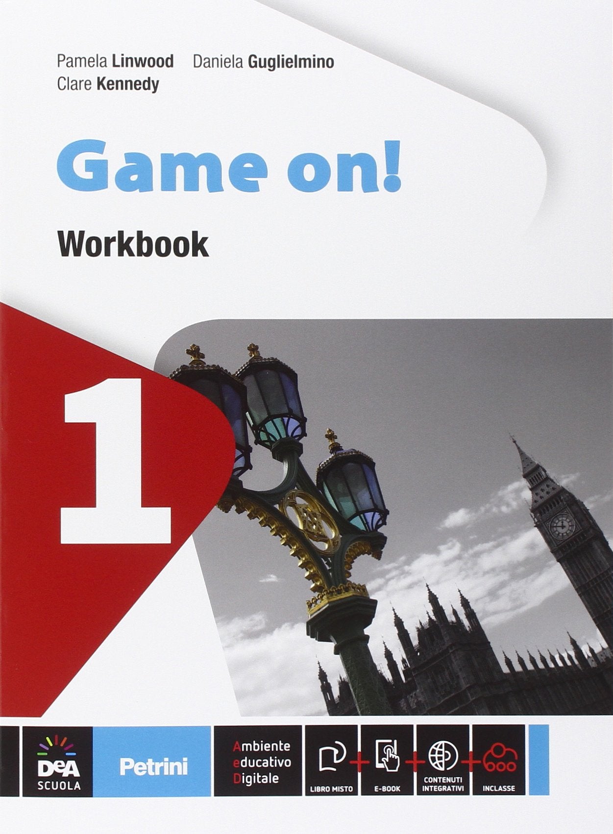 Game on! Workbook. Per la Scuola media. Con e-book. Con espansione online (Vol. 1) book