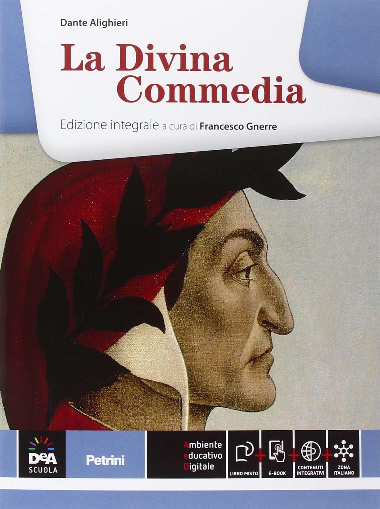 La Divina Commedia. Per le Scuole superiori. Ediz. integrale Professional & Reference Books