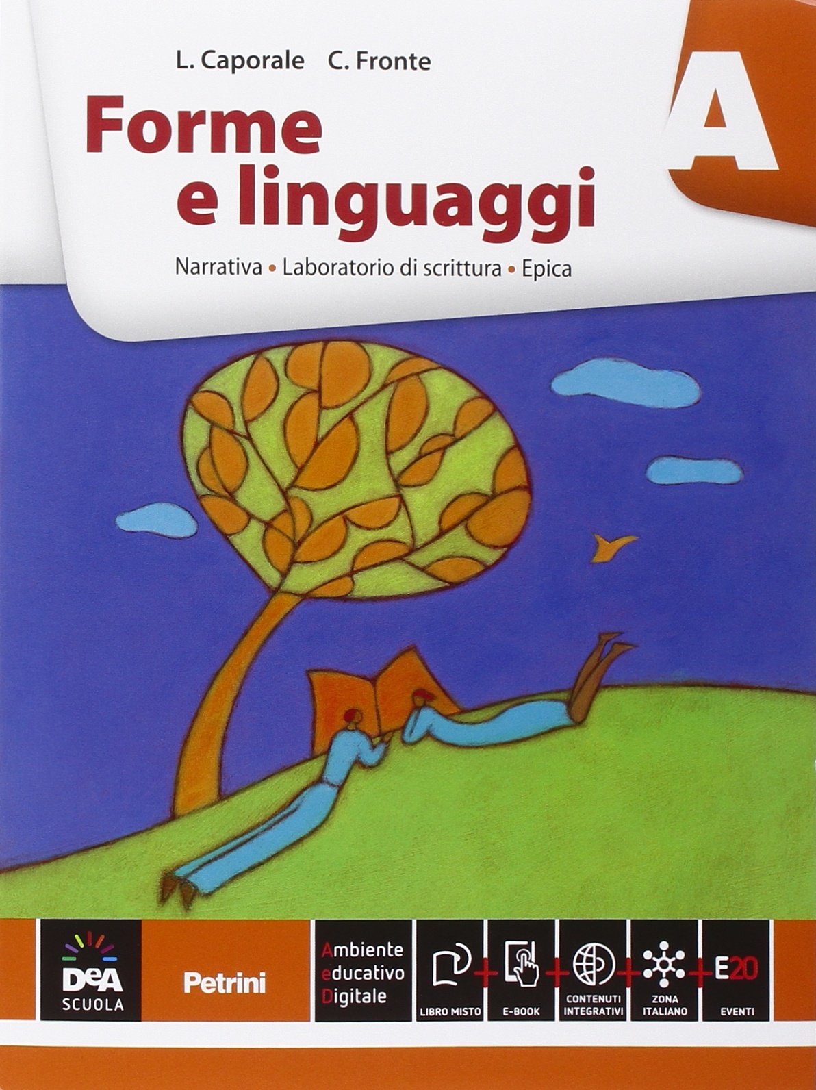 Forme e linguaggi. Narrativa. Laboratorio di scritura. Epica. Vol. A-B-Percorsi ne I Promessi sposi. Per le Scuolsuperiori. Con e-book. Con espansione online Study Guides