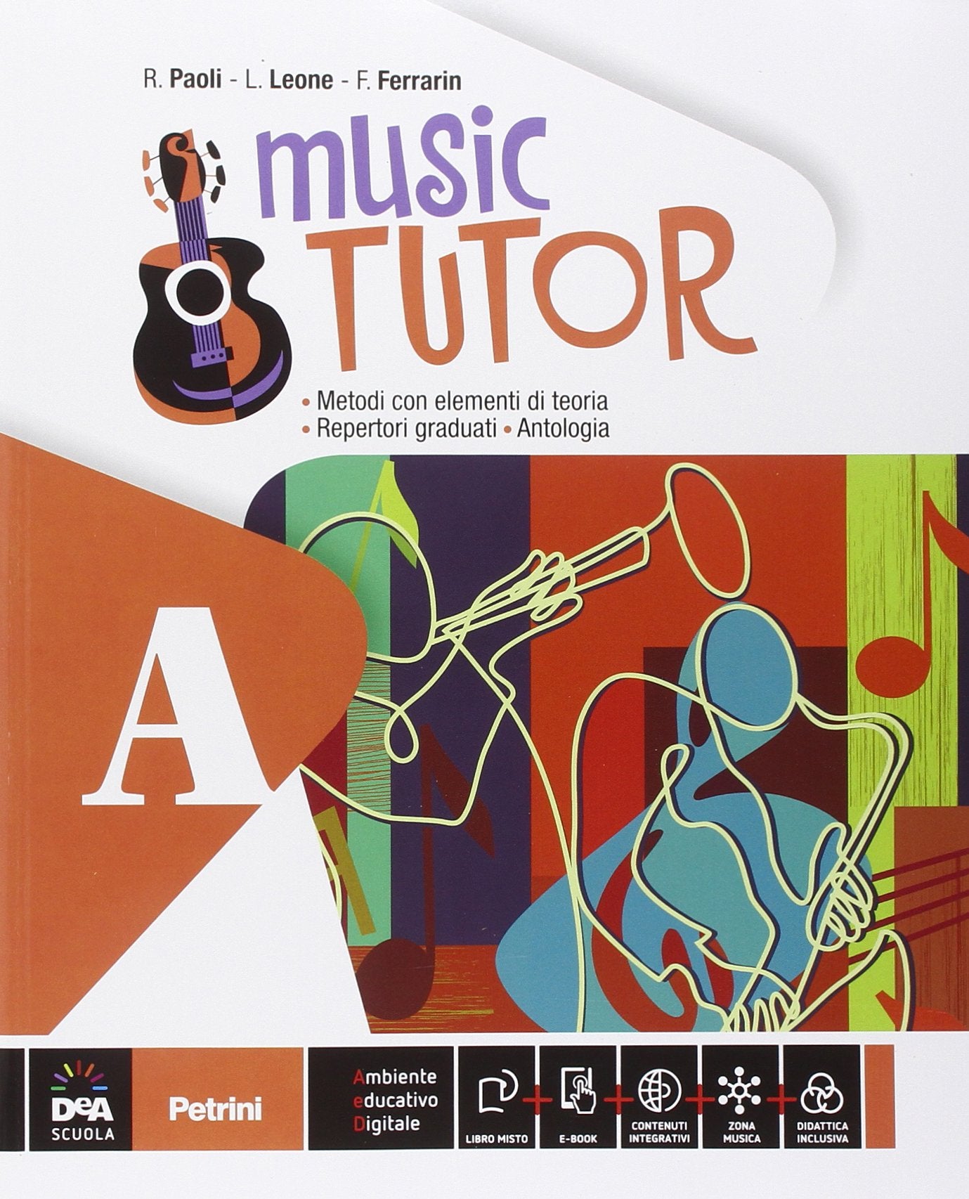 Music tutor. Vol. A-B. Per la Scuola media. Con DVD. Con e-book. Con espansione online book