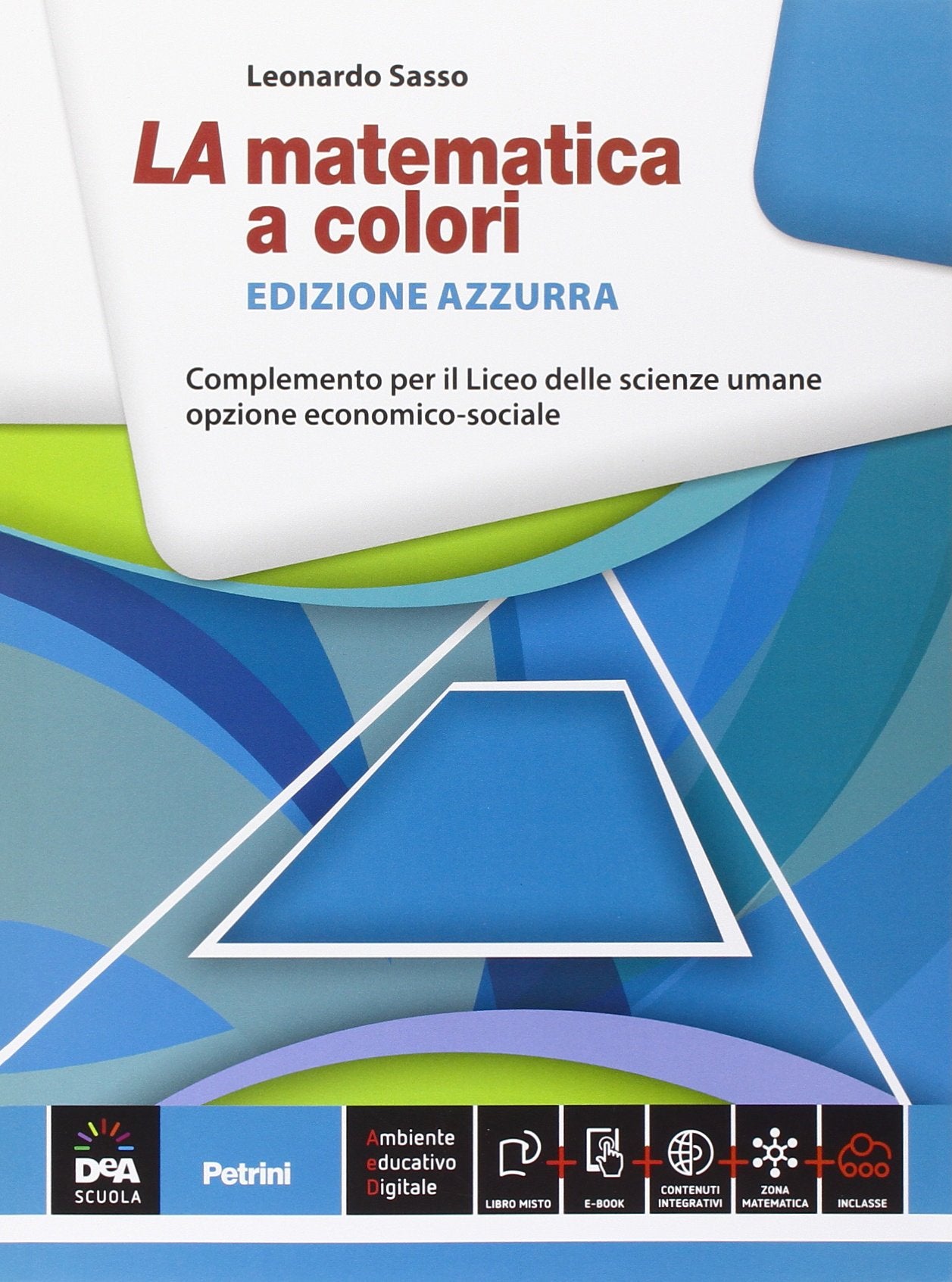 La matematica a colori. Ediz. azzurra. Complemento. Per le Scuole superiori. Con e-book. Con espansione online Professional & Reference Books