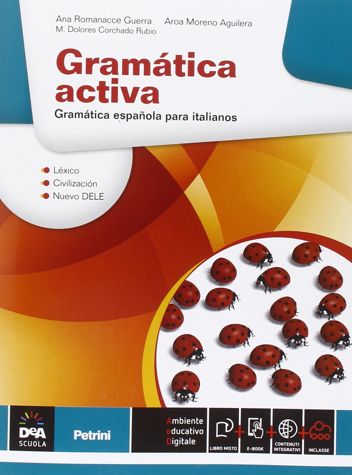 Gramática activa. Per le Scuole superiori. Con e-book. Con espansione online Professional & Reference Books