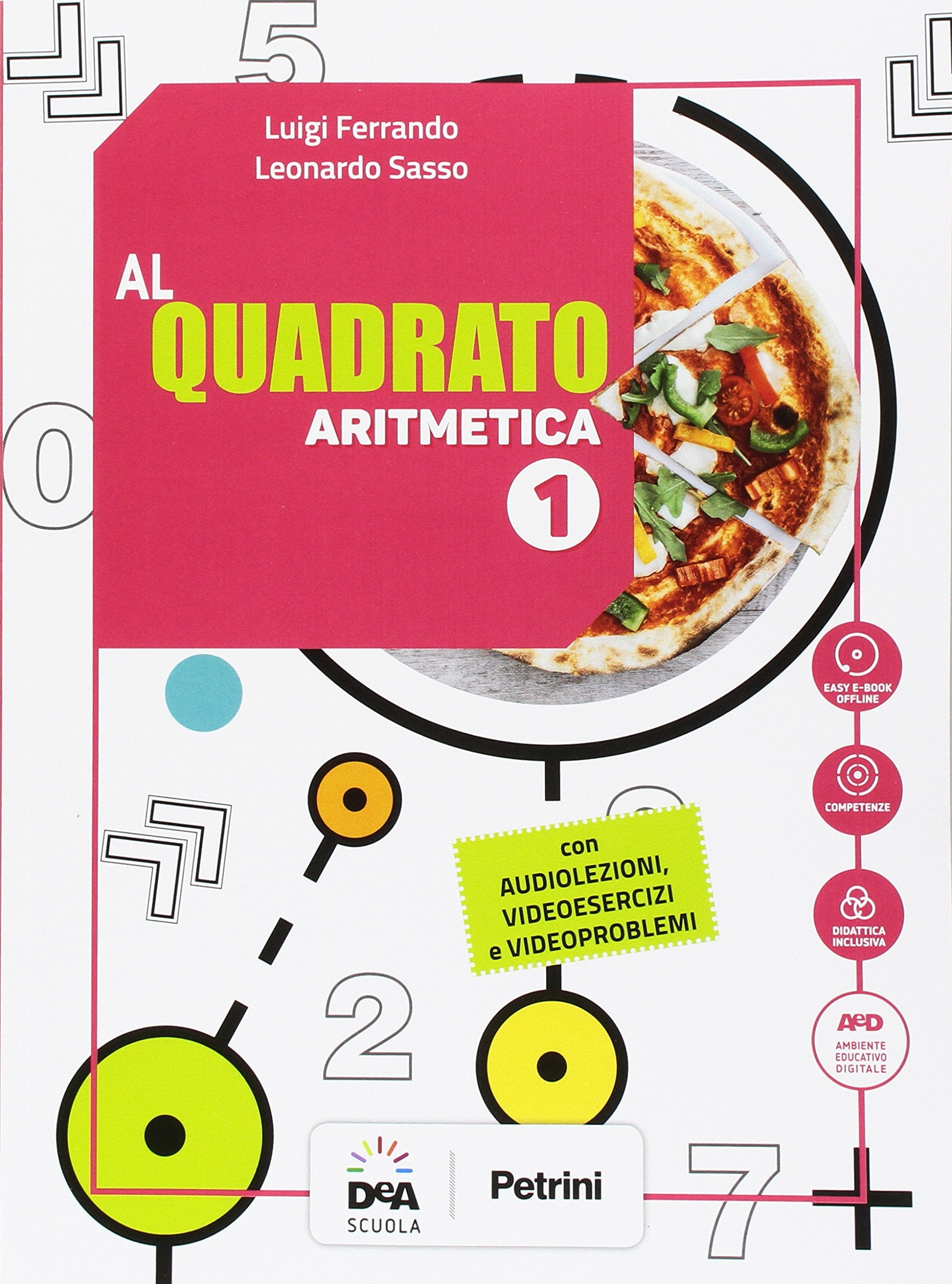 Al quadrato. Aritmetica-Geometria. Per la Scuola media. Con e-book. Con espansione online. Con 2 libri: Formulario-tavole numeriche. Con DVD-ROM (Vol. 1) Study Guides