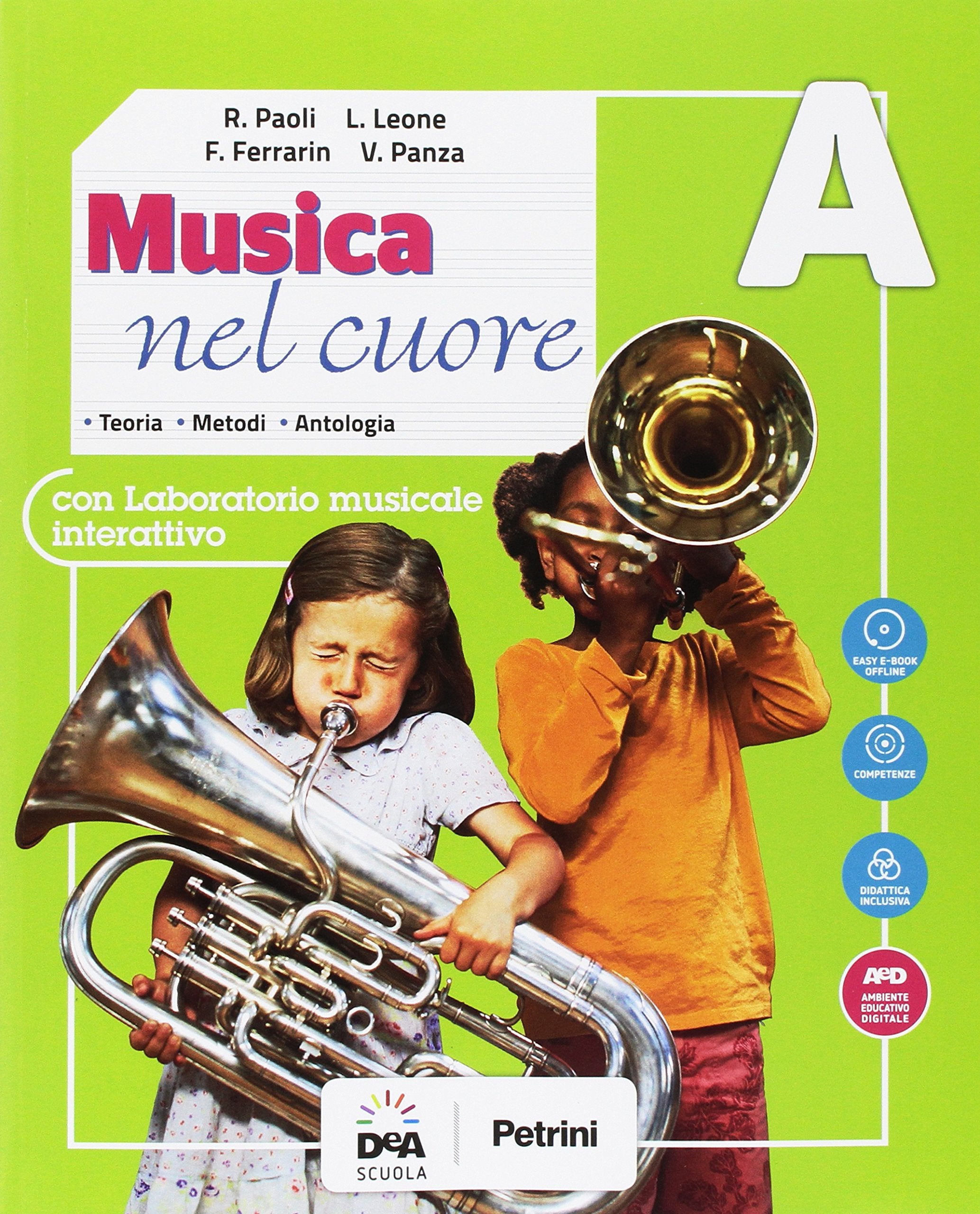 Musica nel cuore. Per la Scuola media. Con e-book. Con espansione online. Con Libro: BES. Con DVD-ROM (Vol. A) book