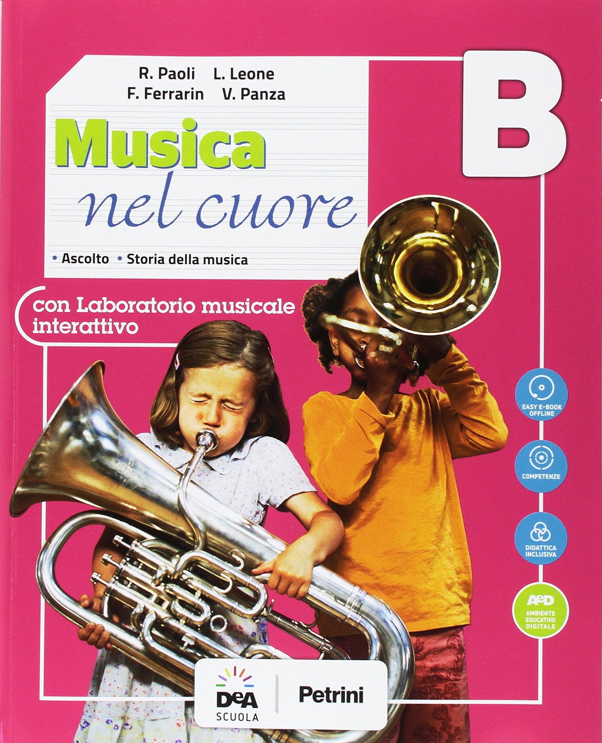 Musica nel cuore. Per la Scuola media. Con e-book. Con espansione online. Con Libro: BES. Con DVD-ROM (Vol. B) book
