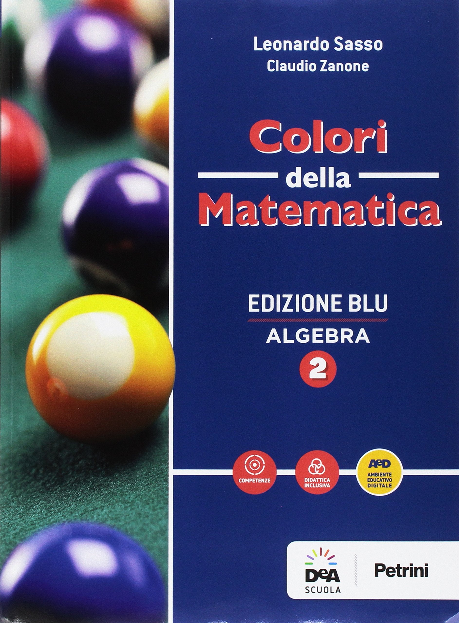 Colori della matematica. Algebra-Quaderno algebra. Ediz. blu. Per i Licei scientifici. Con e-book. Con espansione online (Vol. 2) Non-fiction