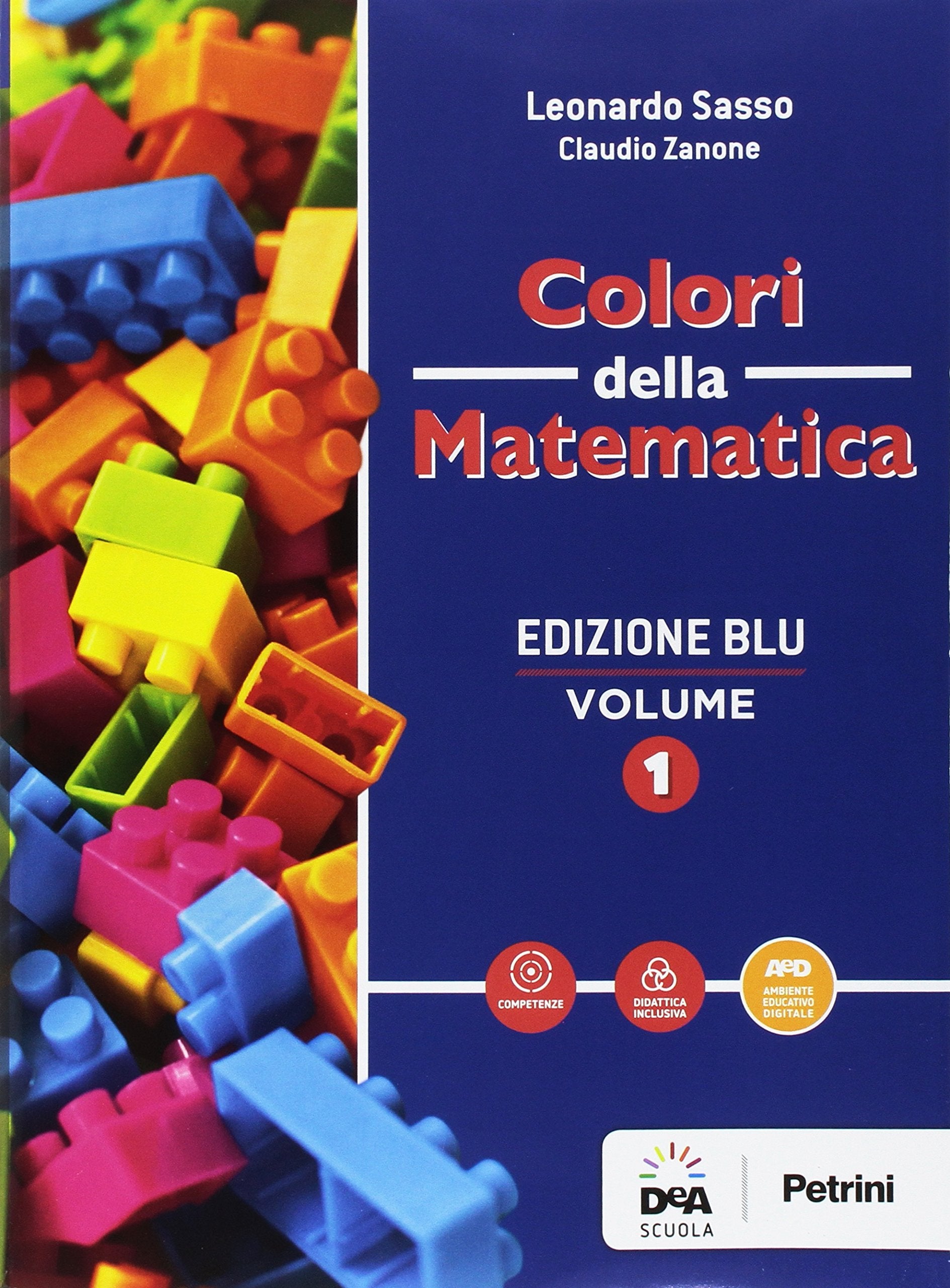 Colori della matematica. Quaderno. Ediz. blu. Per i Licei scientifici. Con e-book. Con espansione online (Vol. 1) Non-fiction