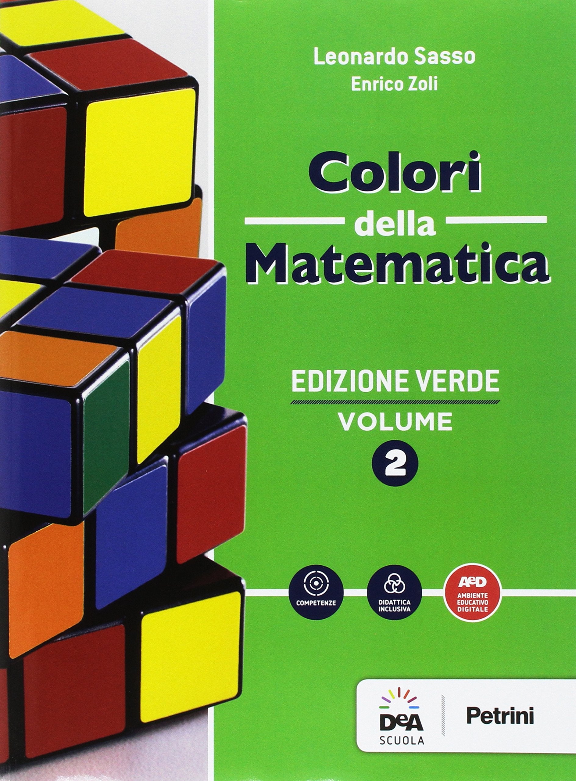 Colori della matematica. Quaderno. Ediz. verde. Per gli Ist. tecnici. Con e-book. Con espansione online (Vol. 2) Non-fiction