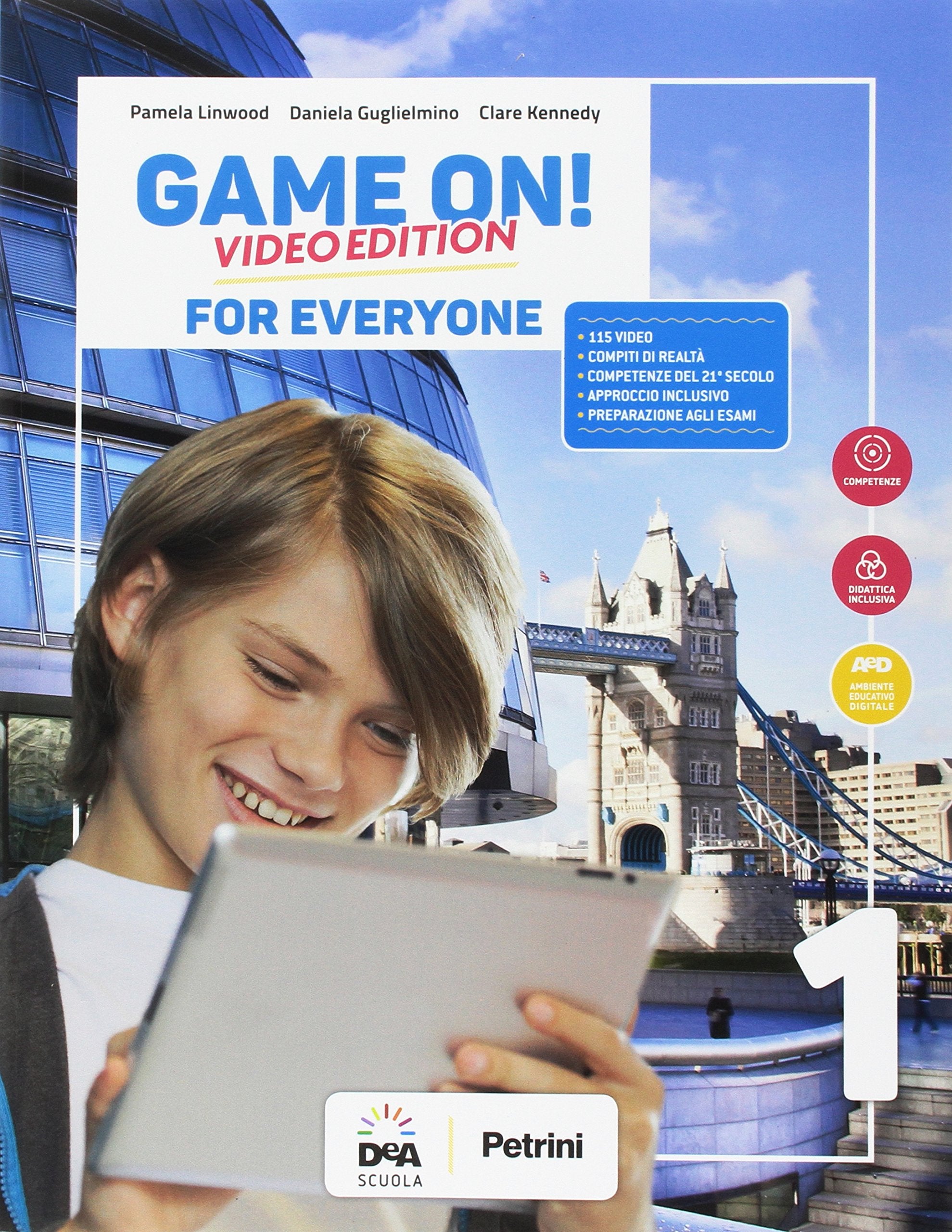 Game on! Student's book for everyone. BES. Per la Scuola media. Con e-book. Con espansione online (Vol. 1) book