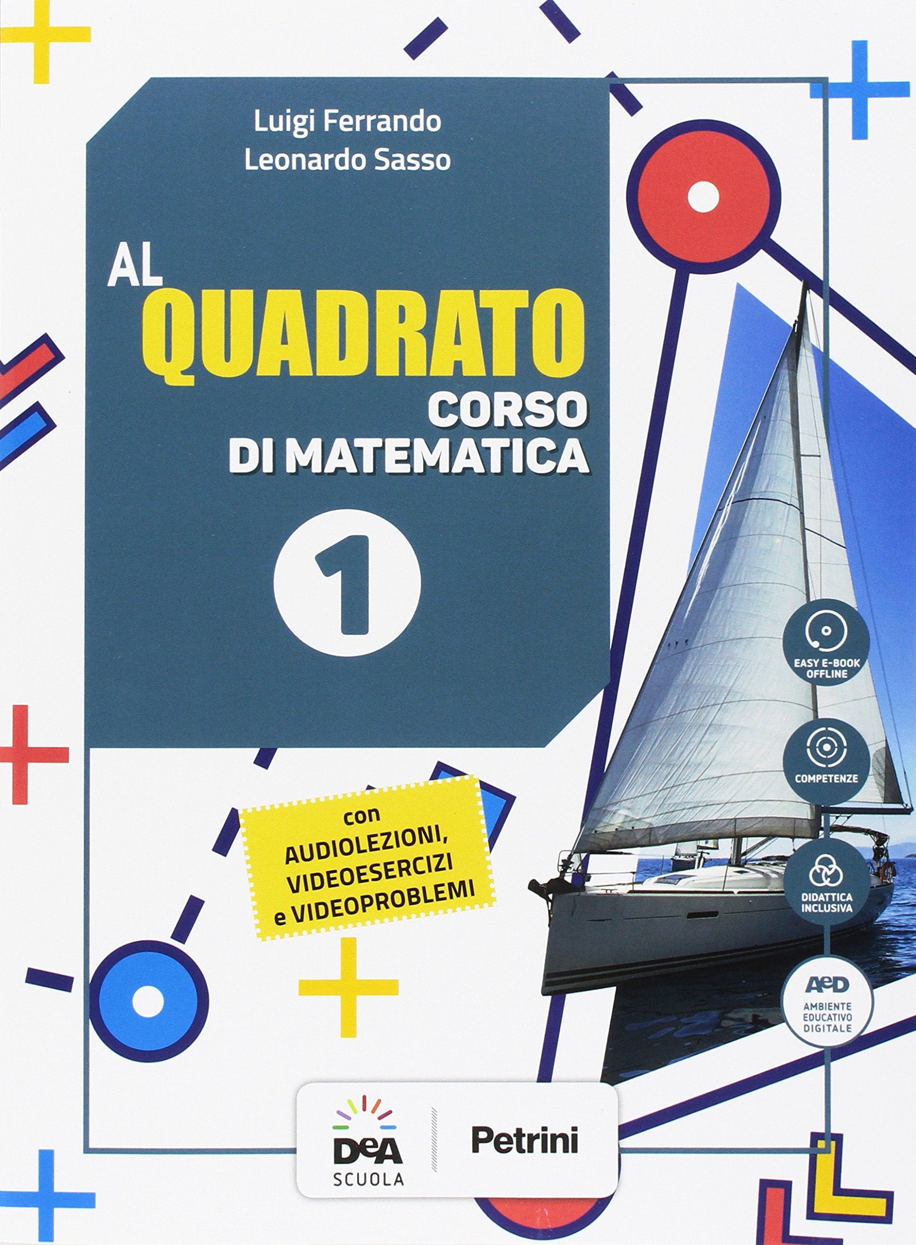 Al quadrato. Per la Scuola media. Con e-book. Con espansione online. Con 3 libri: Quaderno-Formulario-Tavole numeriche. Con DVD-ROM (Vol. 1) book