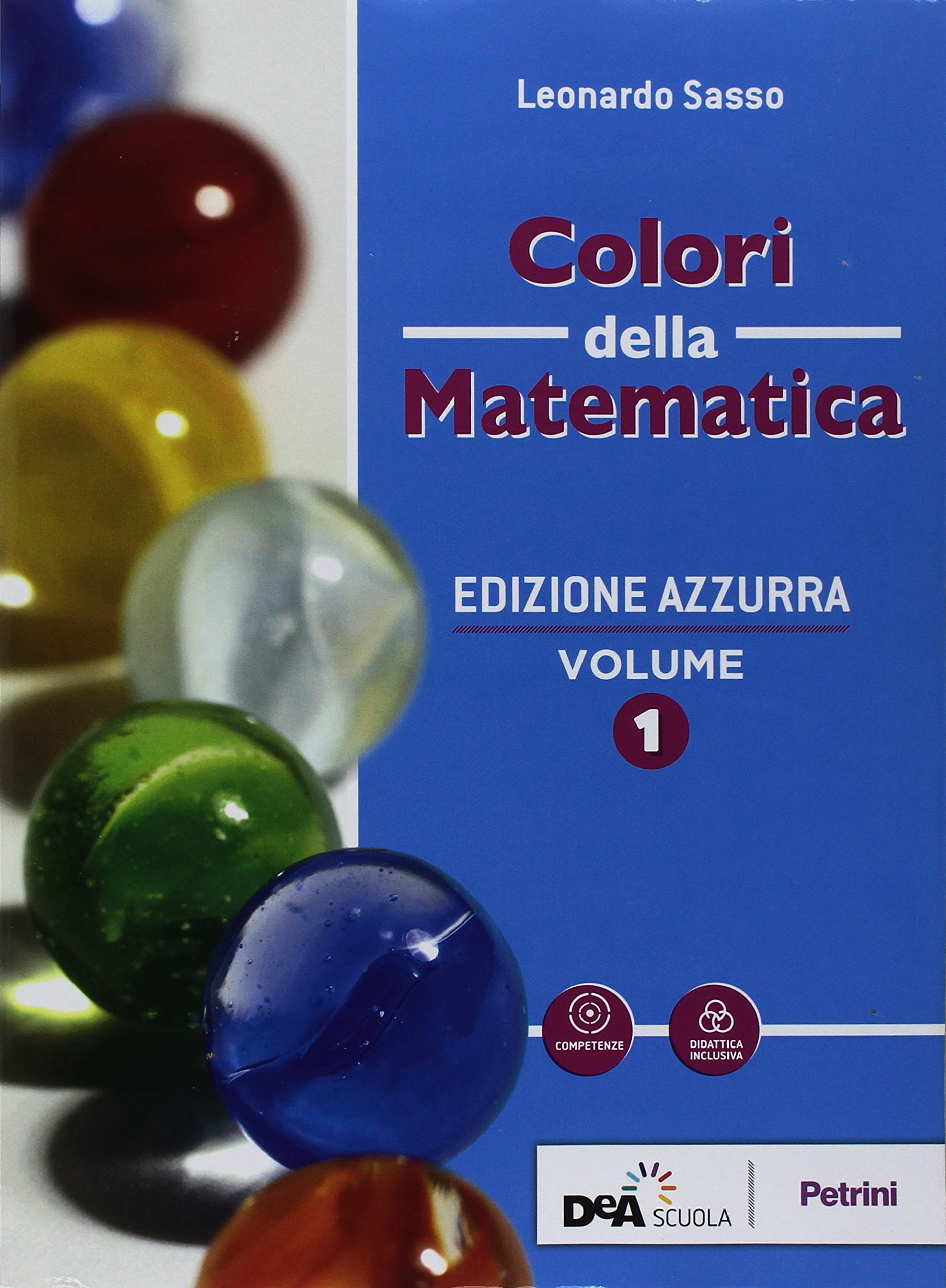Colori della matematica. Ediz. azzurra. Con Quaderno di inclusione e recupero. Per il biennio del Liceo classico. Con ebook. Con espansione online Study Guides