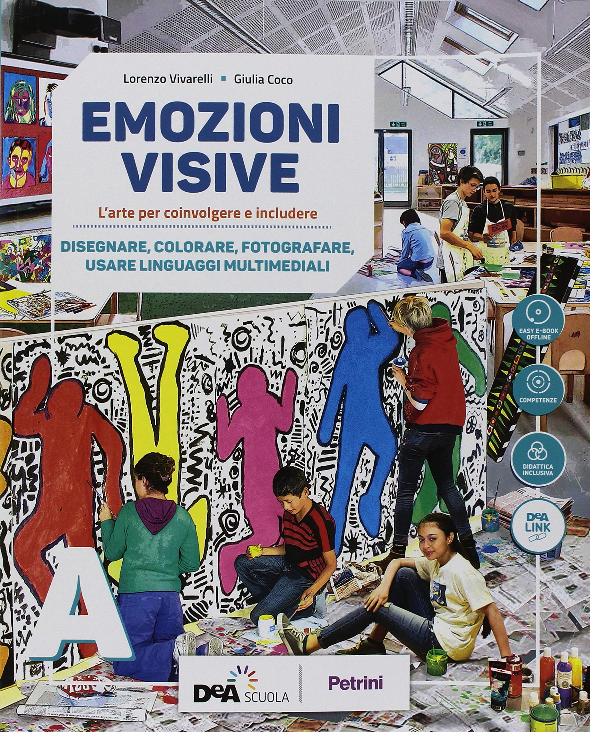 Emozioni visive. Per la Scuola media. Con ebook. Con espansione online. Con DVD-ROM. Disegnare, colorare, fotografare, usare linguaggi multimediali (Vol. A) book
