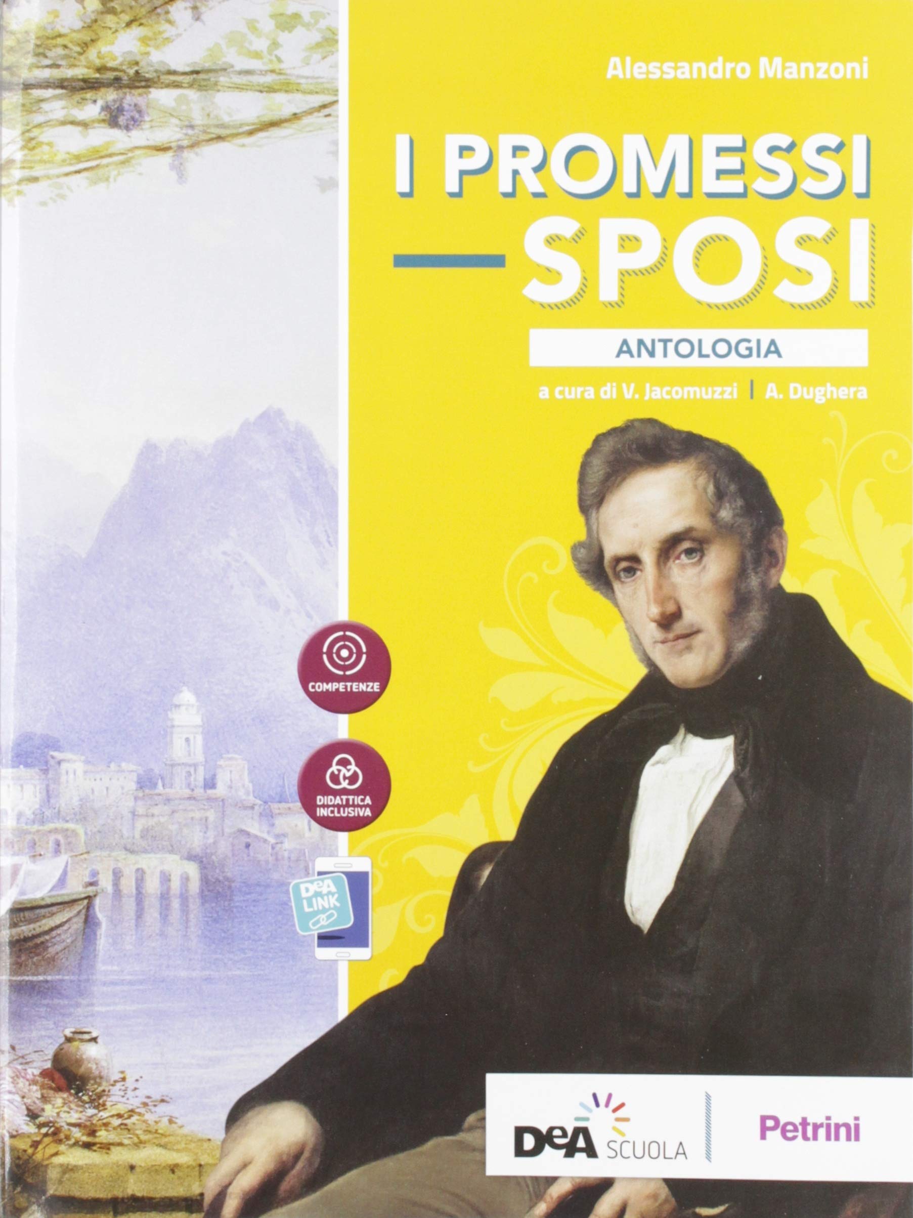 I Promessi sposi. Antologia. Per le Scuole superiori. Con e-book. Con espansione online Professional & Reference Books
