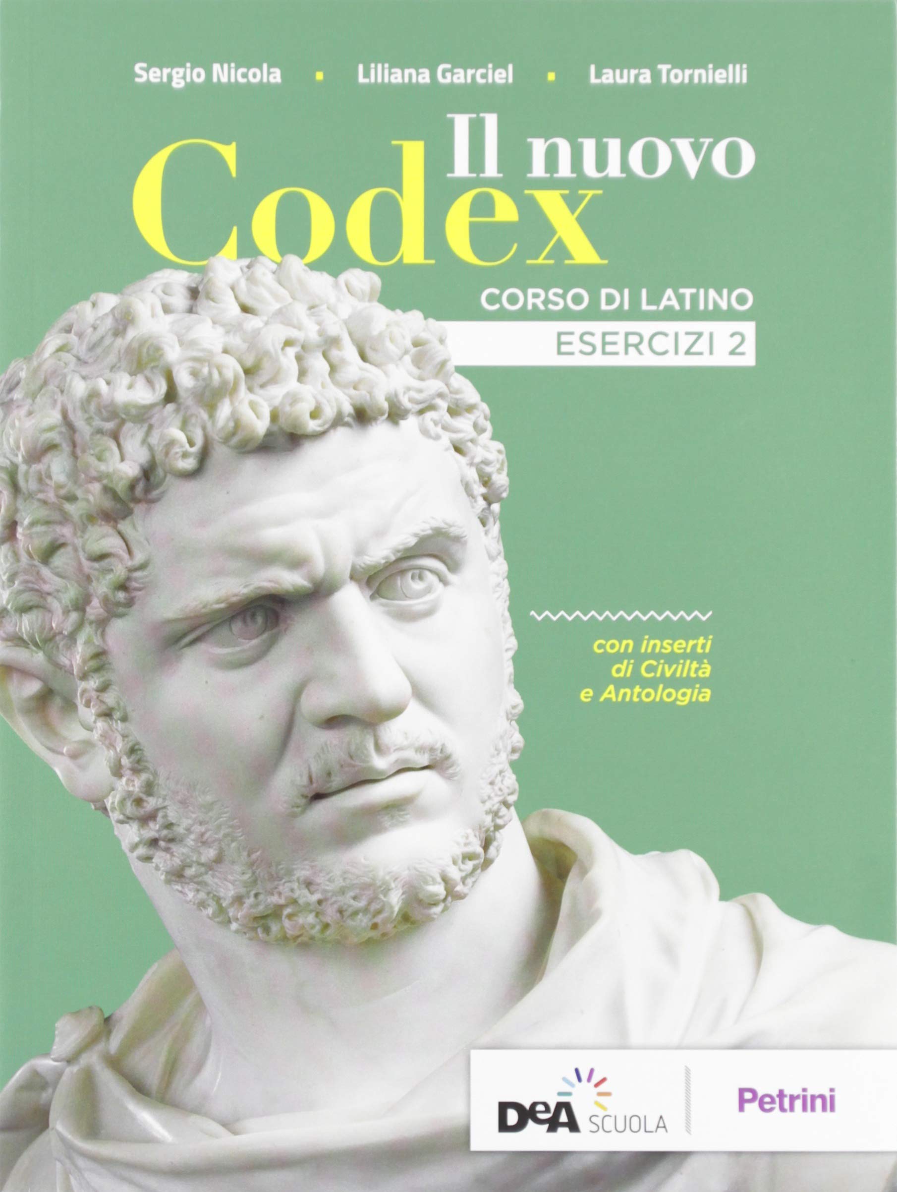 Il nuovo Codex. Esercizi. Per le Scuole superiori. Con e-book. Con espansione online (Vol. 2) book
