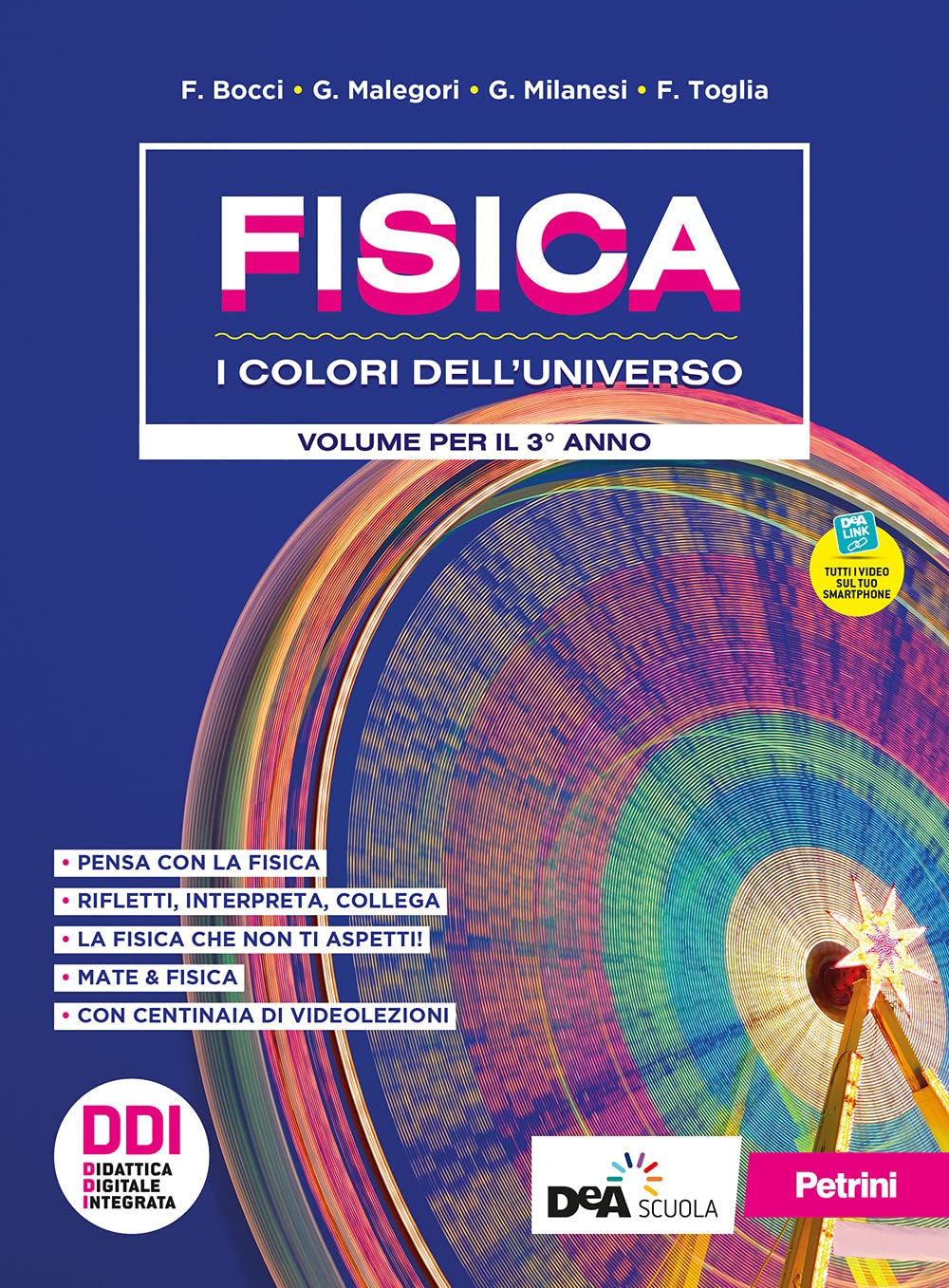 Fisica. I colori dell'universo. Per le Scuole superiori. Con e-book. Con espansione online (Vol. 3) book
