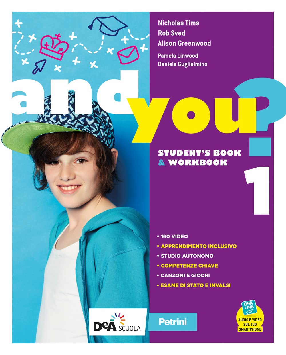 And you? Con Student's Book, Worbook, Think Culture & Educazione civica Compact. Per la Scuola media. Con e-book. Con espansione online (Vol. 1) book