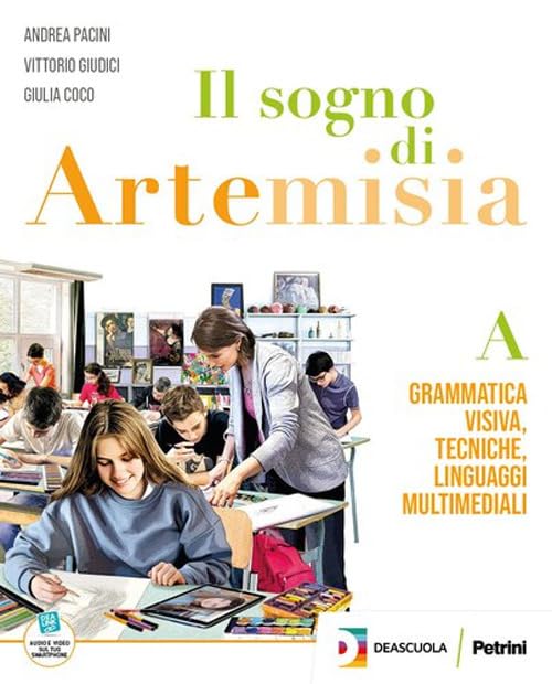 Il sogno di Artemisia. Con Fascicolo competenze, Dizionario dell’arte. Per la Scuola media. Con e-book (Vol. B1-B2) book