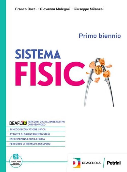 Sistema fisica. Vol. unico. Per le Scuole superiori. Con espansione online book