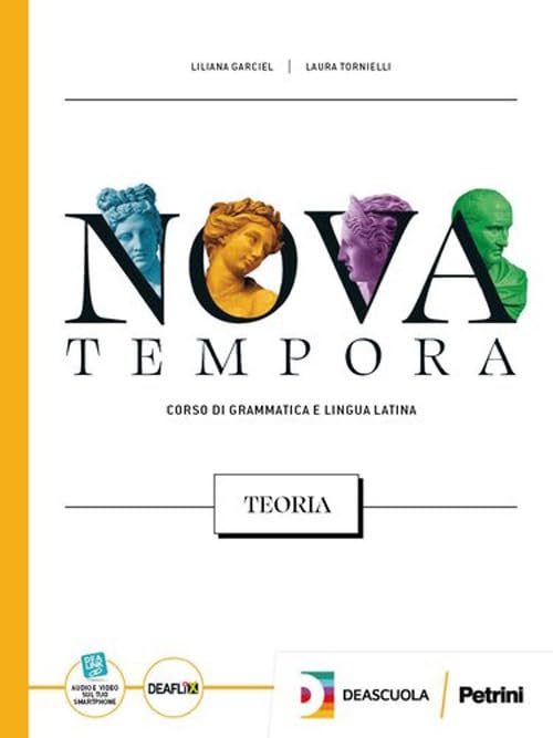 Nova tempora. Corso di grammatica e lingua latina. Teoria. Esercizi. Per le Scuole superiori. Con espansione online (Vol. 1) book