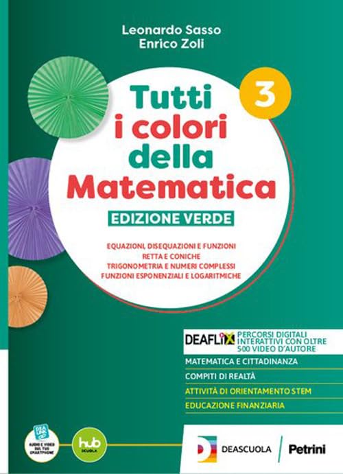Tutti i colori della matematica. Ediz. Verde. Per il 2° biennio e il 5° anno degli Ist. tecnici. Con e-book. Con espansione online (Vol. 3A) book