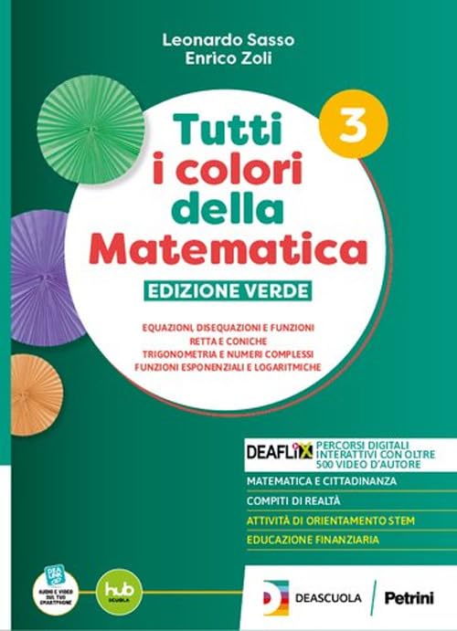 Tutti i colori della matematica. Ediz. Verde. Complementi C1 di Algebra lineare. Per il 2° biennio e il 5° anno degli Ist. tecnici. Con e-book. Con espansione online book