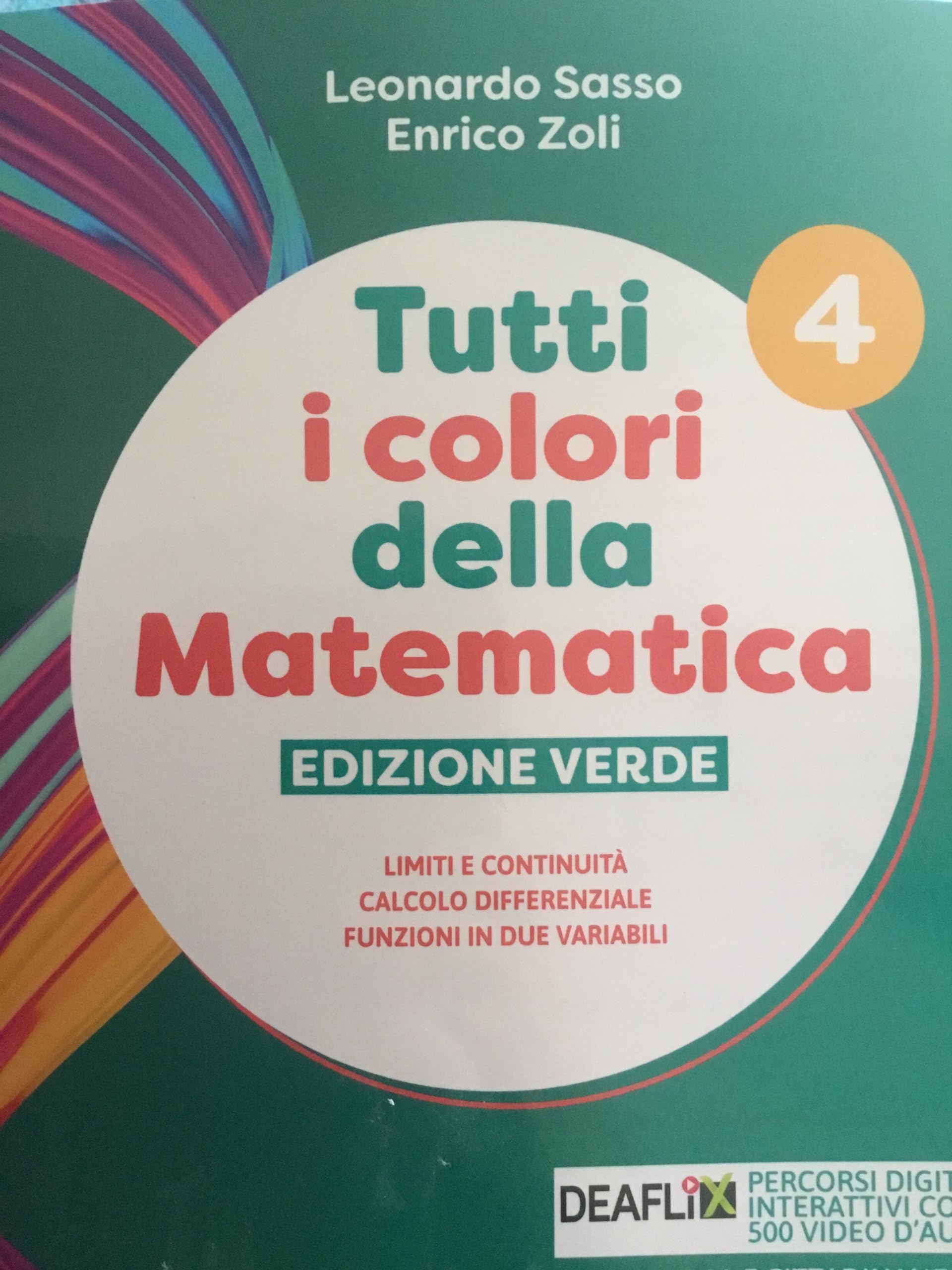 Tutti i colori della matematica. Ediz. Verde. Per il 2° biennio e il 5° anno degli Ist. tecnici. Con e-book. Con espansione online (Vol. 4) Study Guides