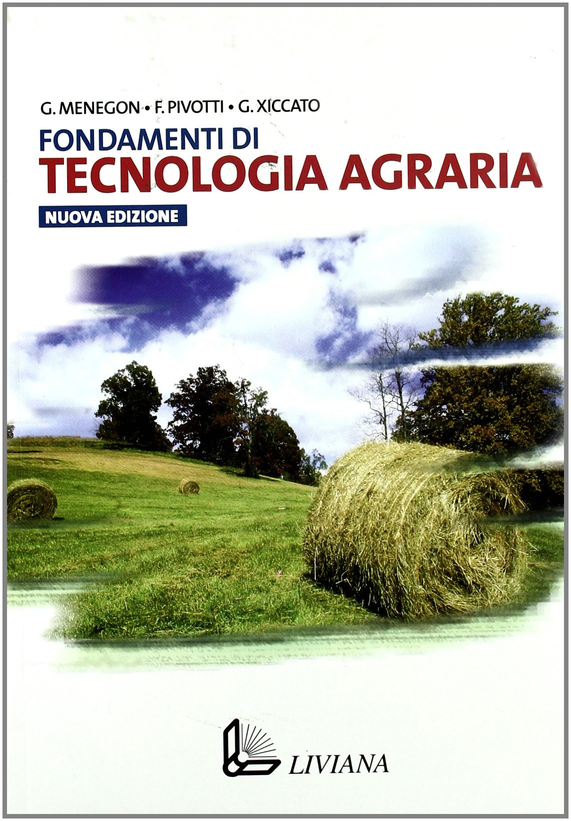 Fondamenti di tecnologia agraria. Per gli Ist. Tecnici e per gli Ist. Professionali book