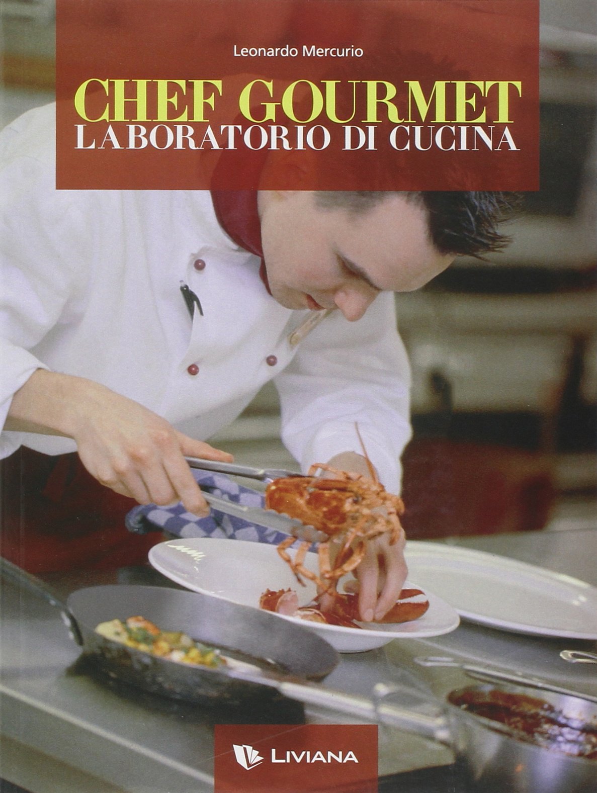 Chef gourmet. Laboratorio di cucina. Per il biennio degli Ist. professionali alberghieri. Con CD-ROM. Con espansione online book