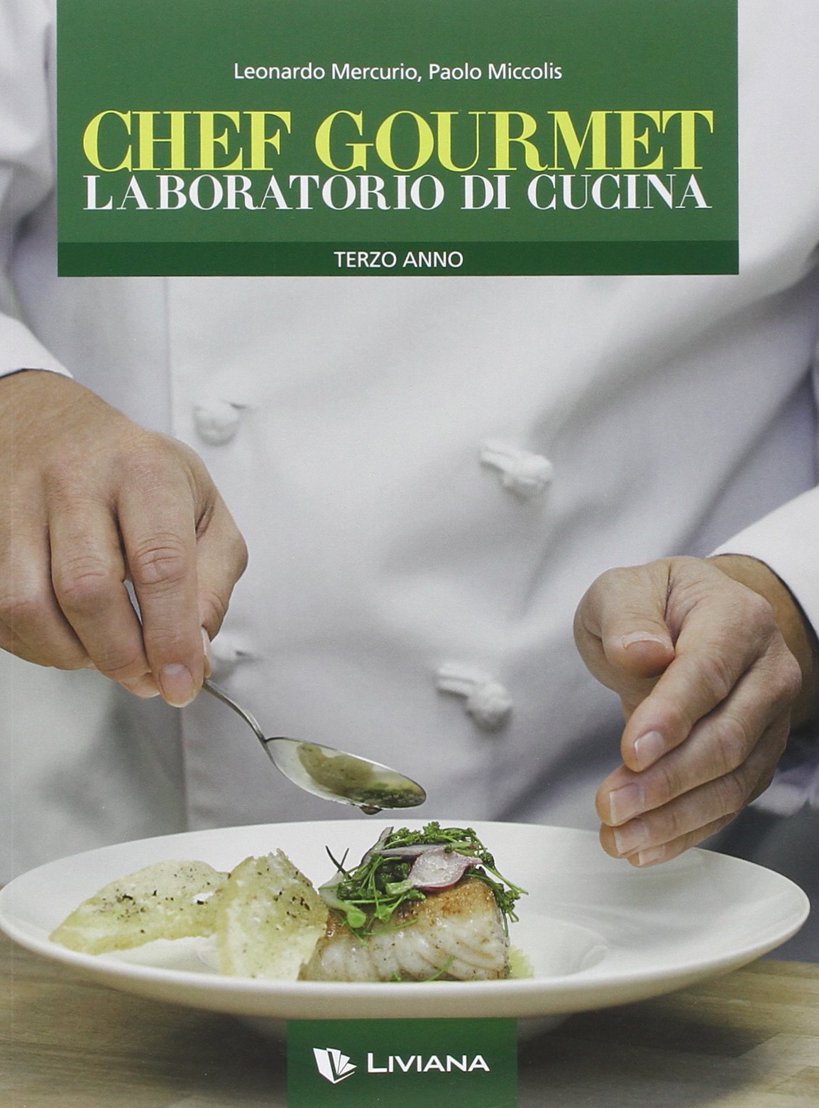 Chef gourmet. Laboratorio di cucina. Con ricettario. Per le Scuole superiori. Con CD-ROM. Con espansione online Professional & Reference Books